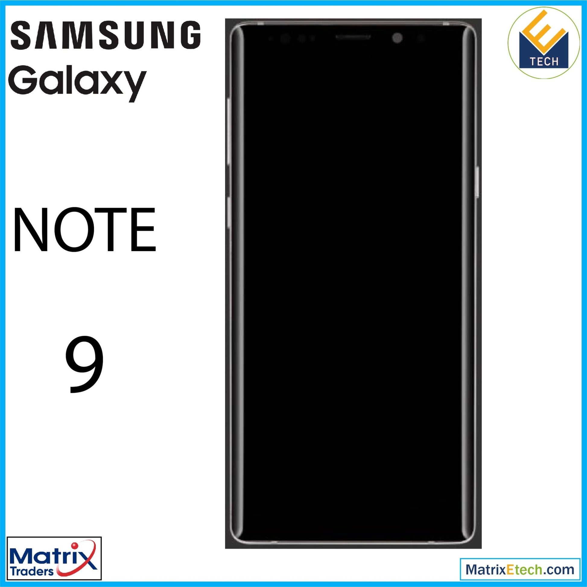 Samsung Galaxy Note 9 OLED Assembly With Frame - Matrix Traders