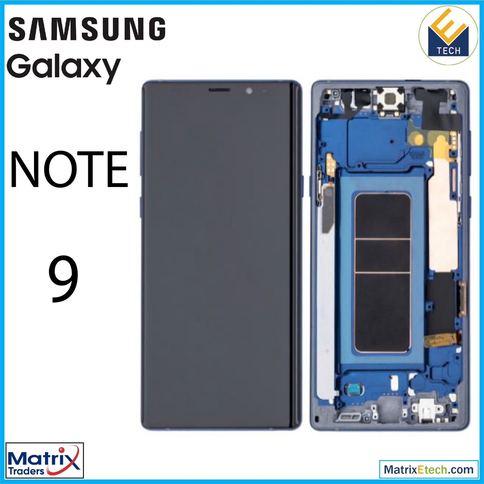 Samsung Galaxy Note 9 OLED Assembly With Frame - Matrix Traders