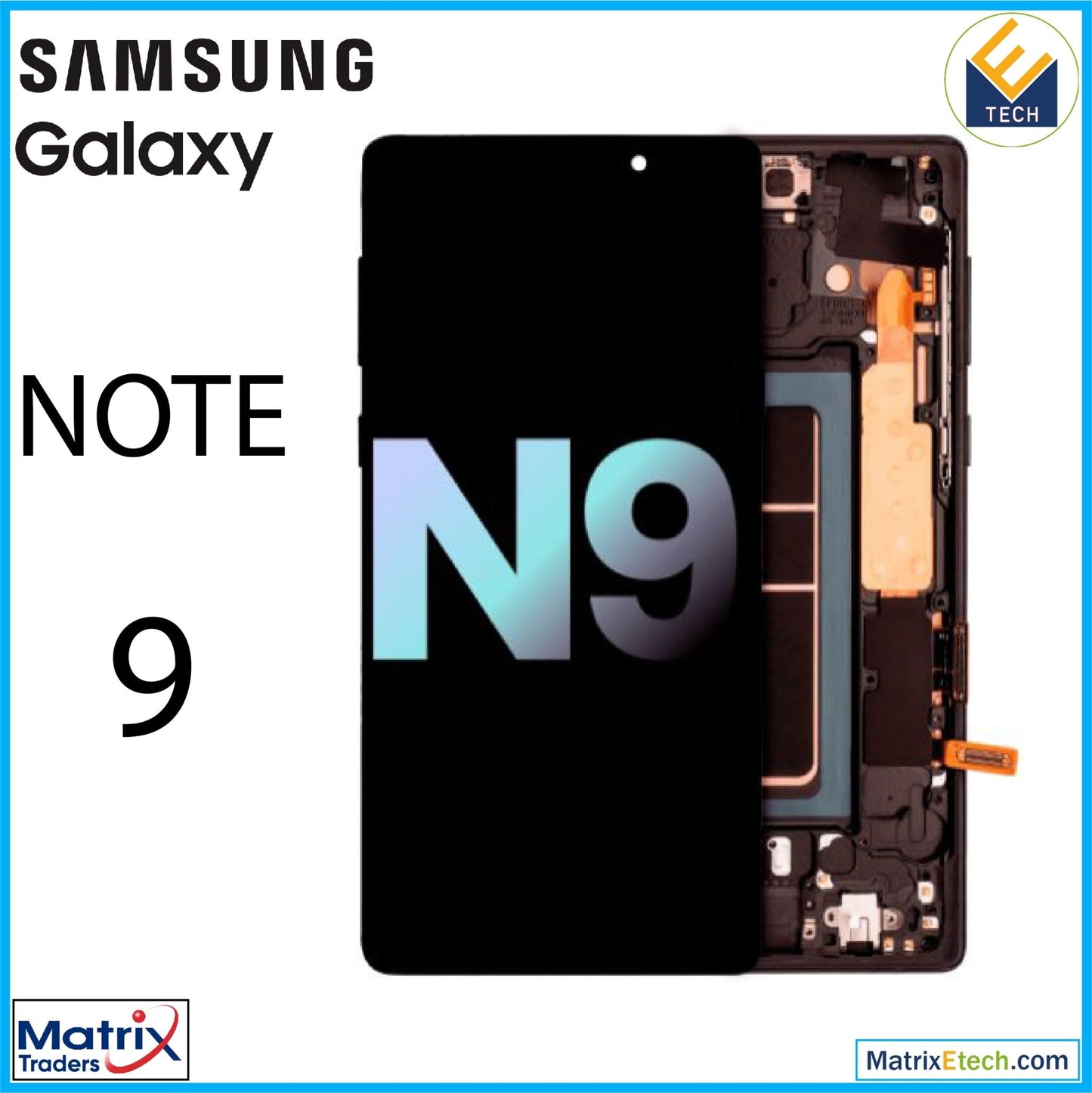 Samsung Galaxy Note 9 OLED Assembly With Frame - Matrix Traders