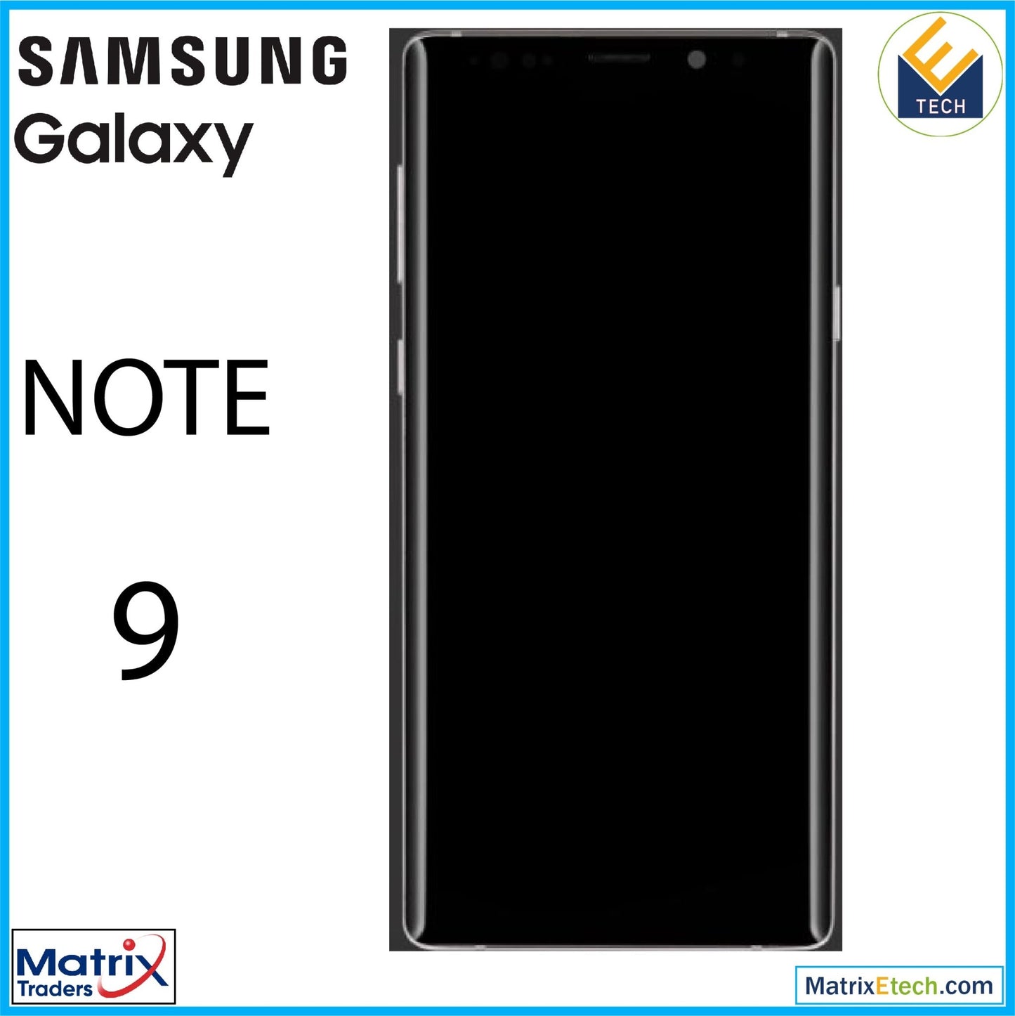 Samsung Galaxy Note 9 OLED Assembly With Frame - Matrix Traders