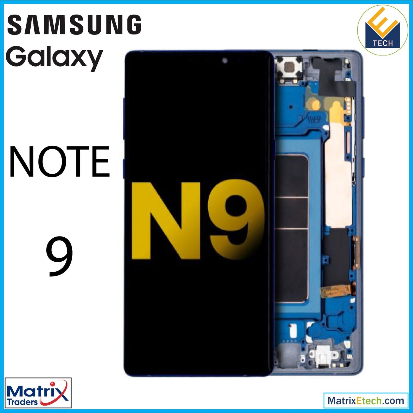 Samsung Galaxy Note 9 OLED Assembly With Frame - Matrix Traders