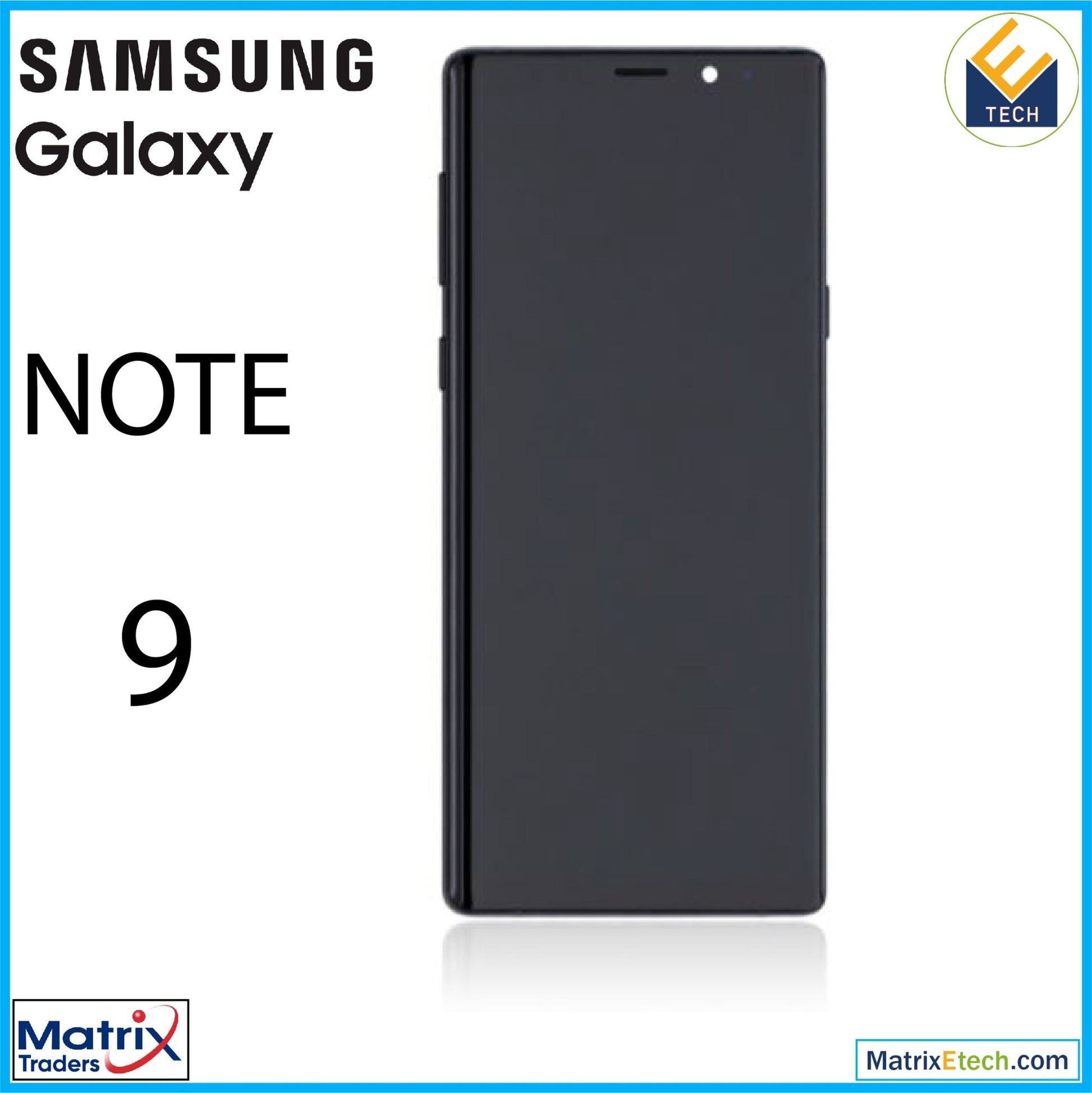 Samsung Galaxy Note 9 OLED Assembly With Frame (Blemish C) - Matrix Traders