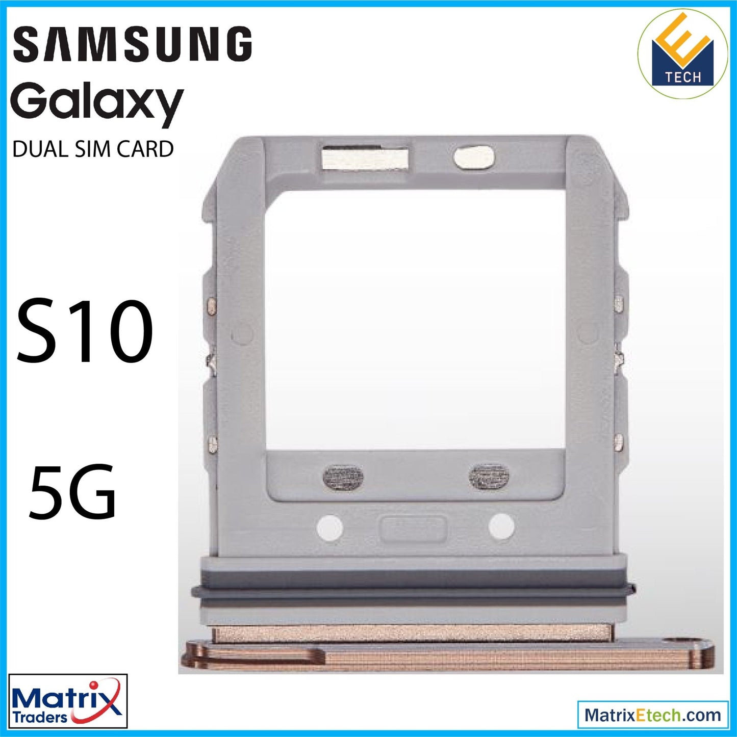 Samsung Galaxy S10 5G Dual Sim Card Tray - Matrix Traders