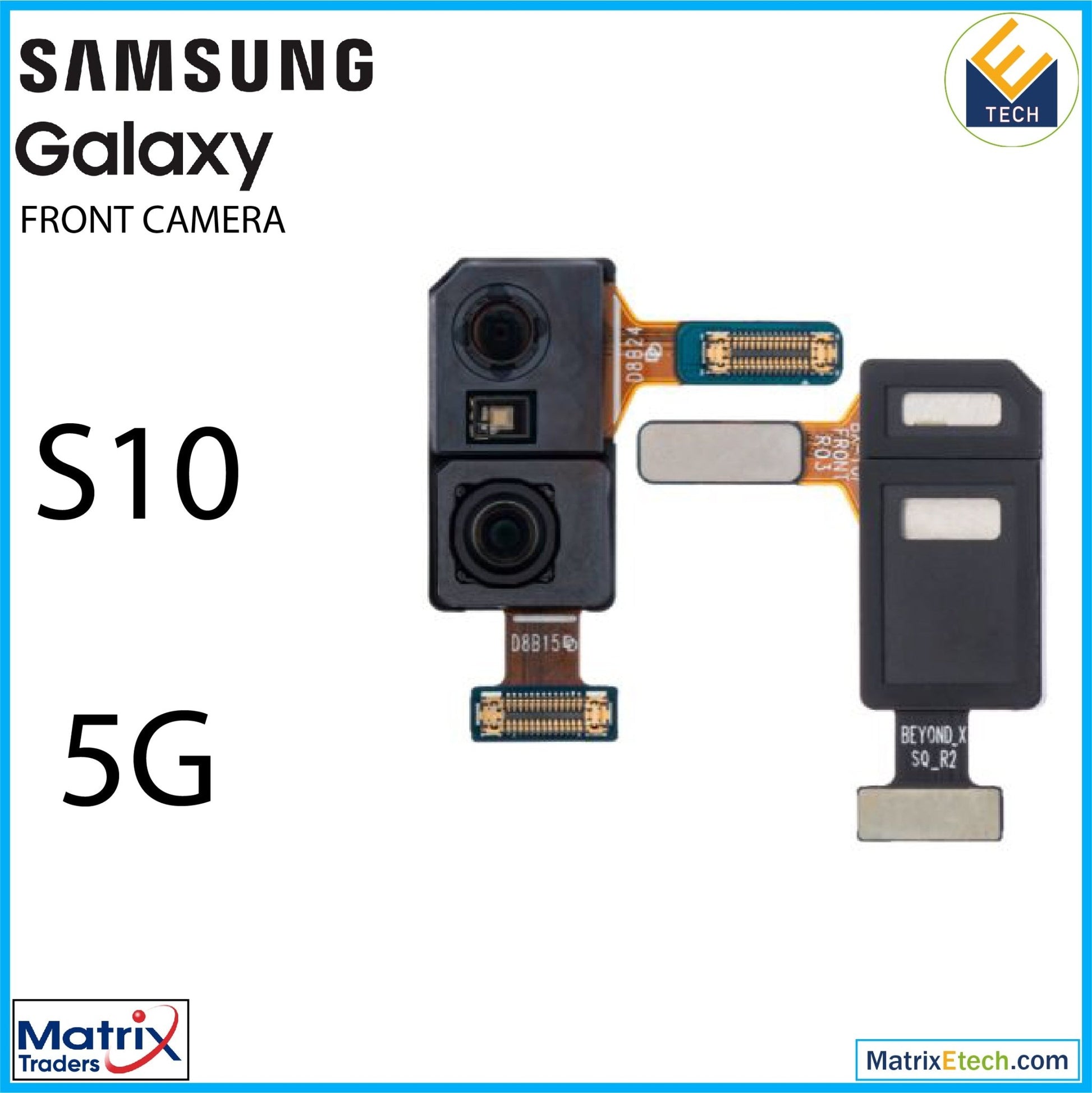 Samsung Galaxy S10 5G Front Camera - Matrix Traders