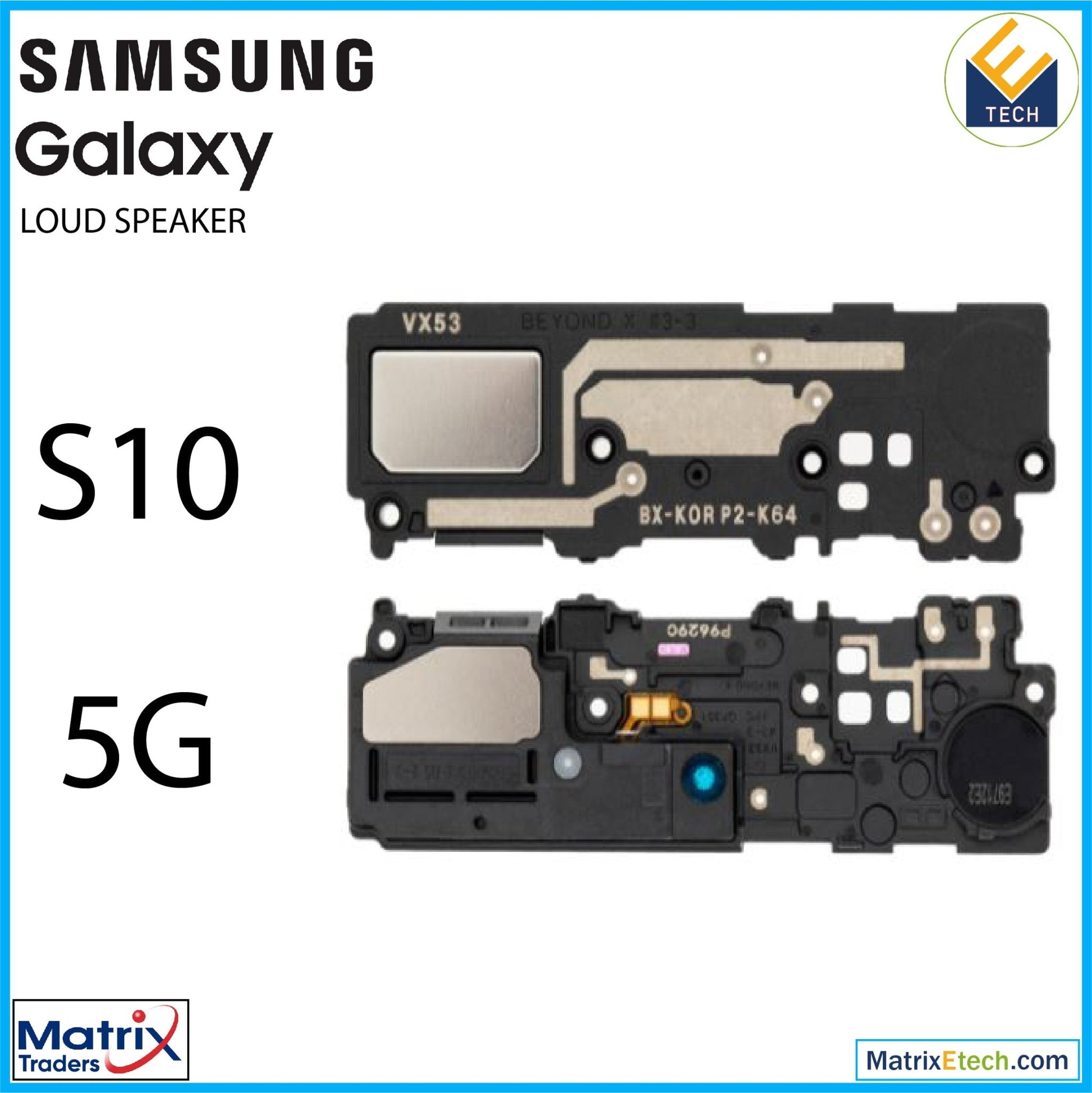 Samsung Galaxy S10 5G Loudspeaker - Matrix Traders