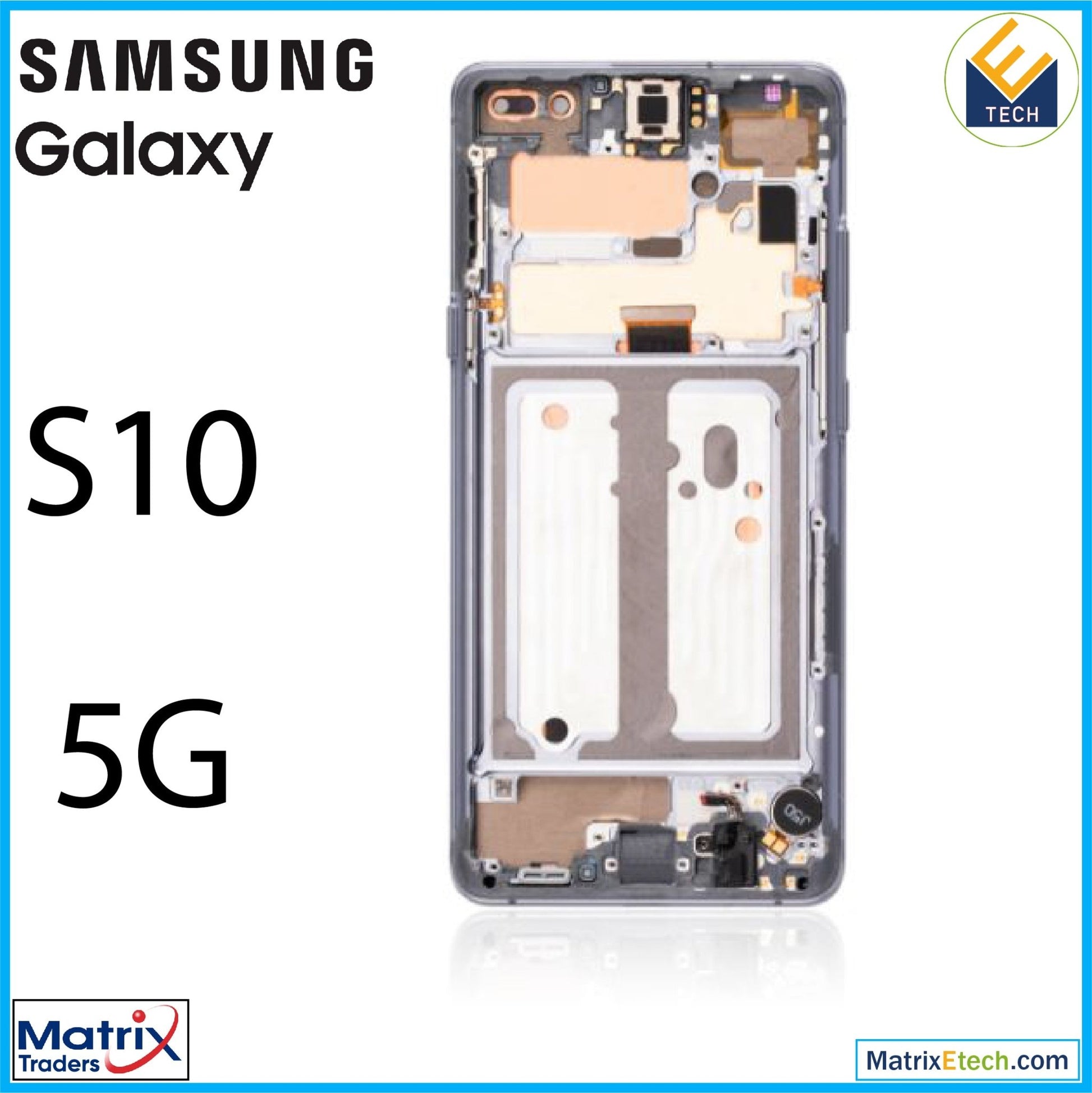 Samsung Galaxy S10 5G OLED Assembly With Frame (Refurbished) - Matrix Traders