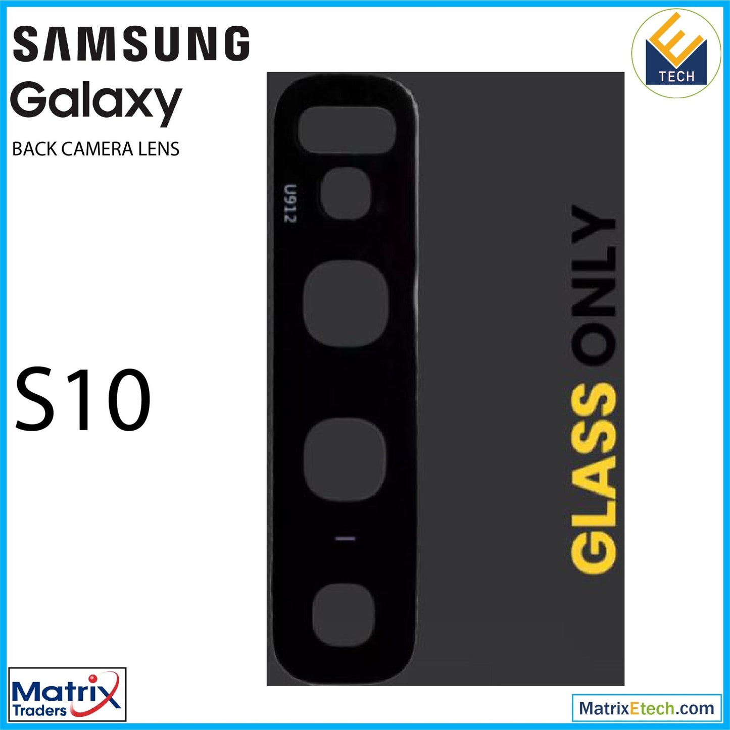 Samsung Galaxy S10 Back Camera Lens With Adhesive - Matrix Traders