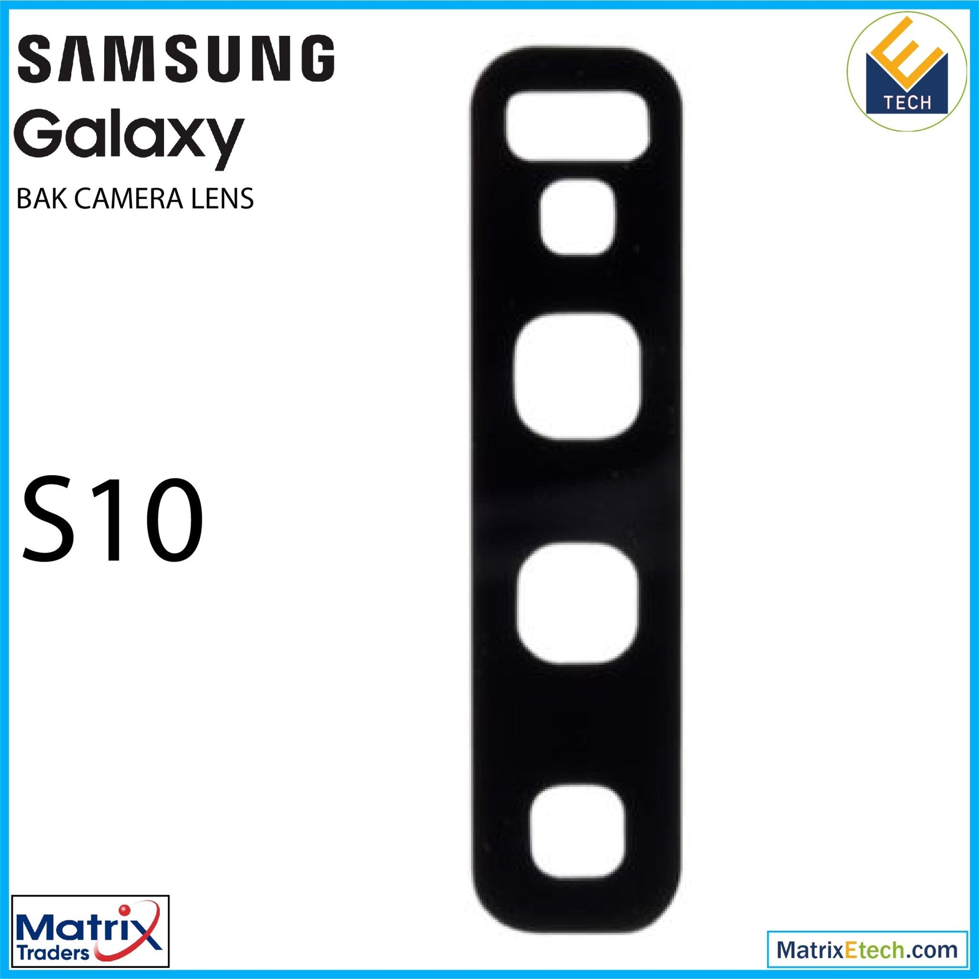 Samsung Galaxy S10 Back Camera Lens With Cover Bezel Ring - Matrix Traders