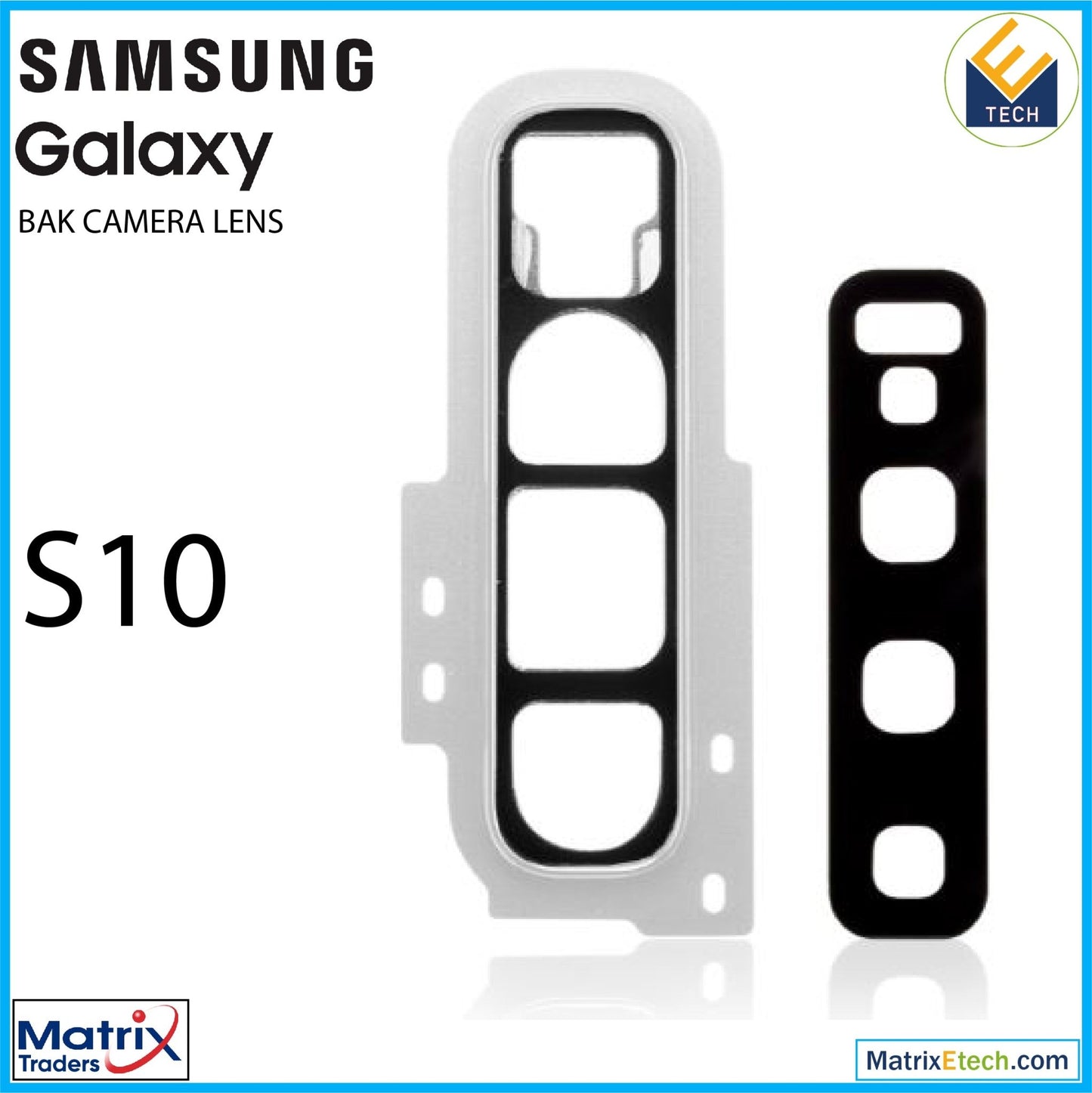 Samsung Galaxy S10 Back Camera Lens With Cover Bezel Ring - Matrix Traders