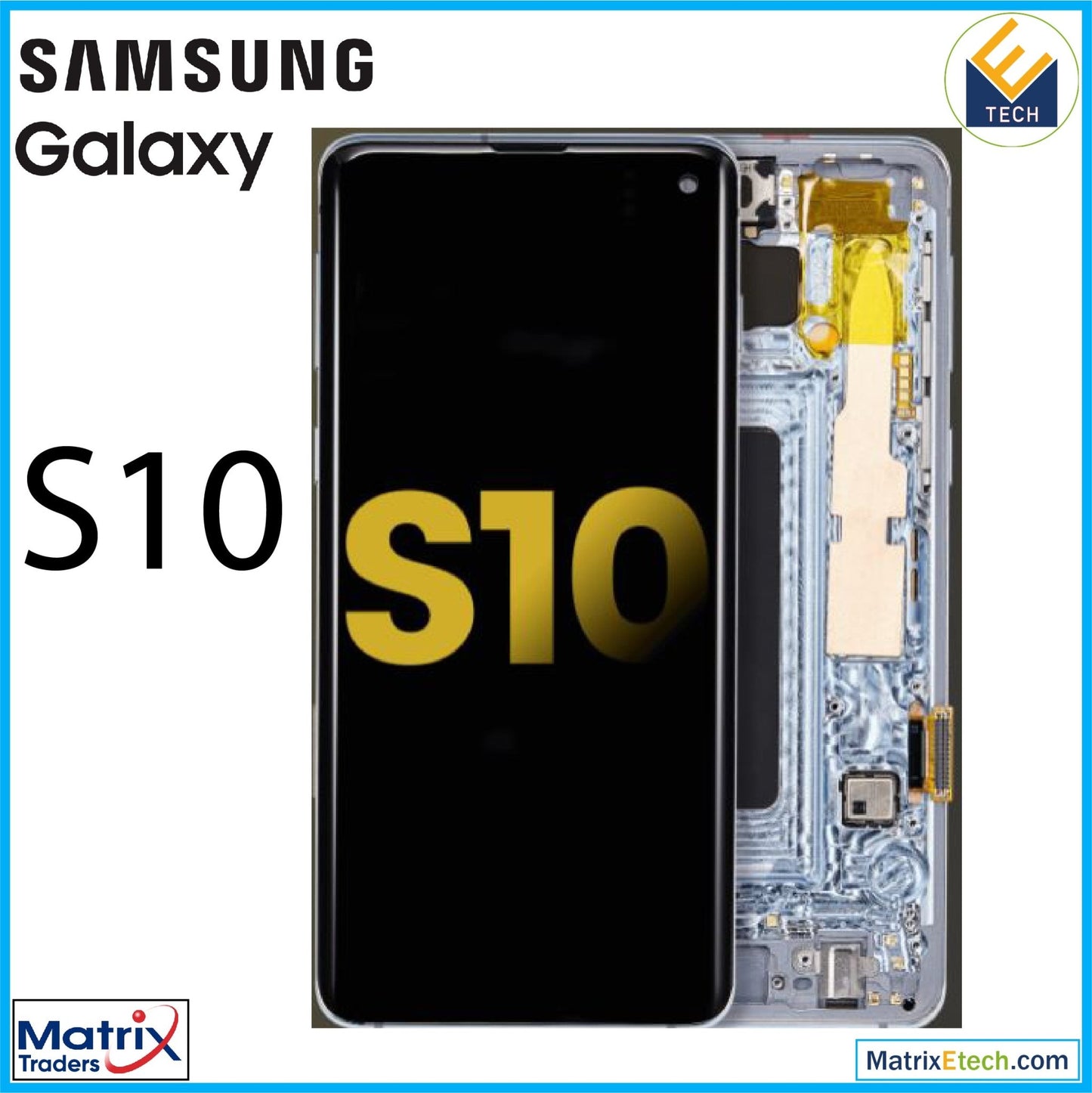 Samsung Galaxy S10 OLED Assembly With Frame (Refurbished) - Matrix Traders