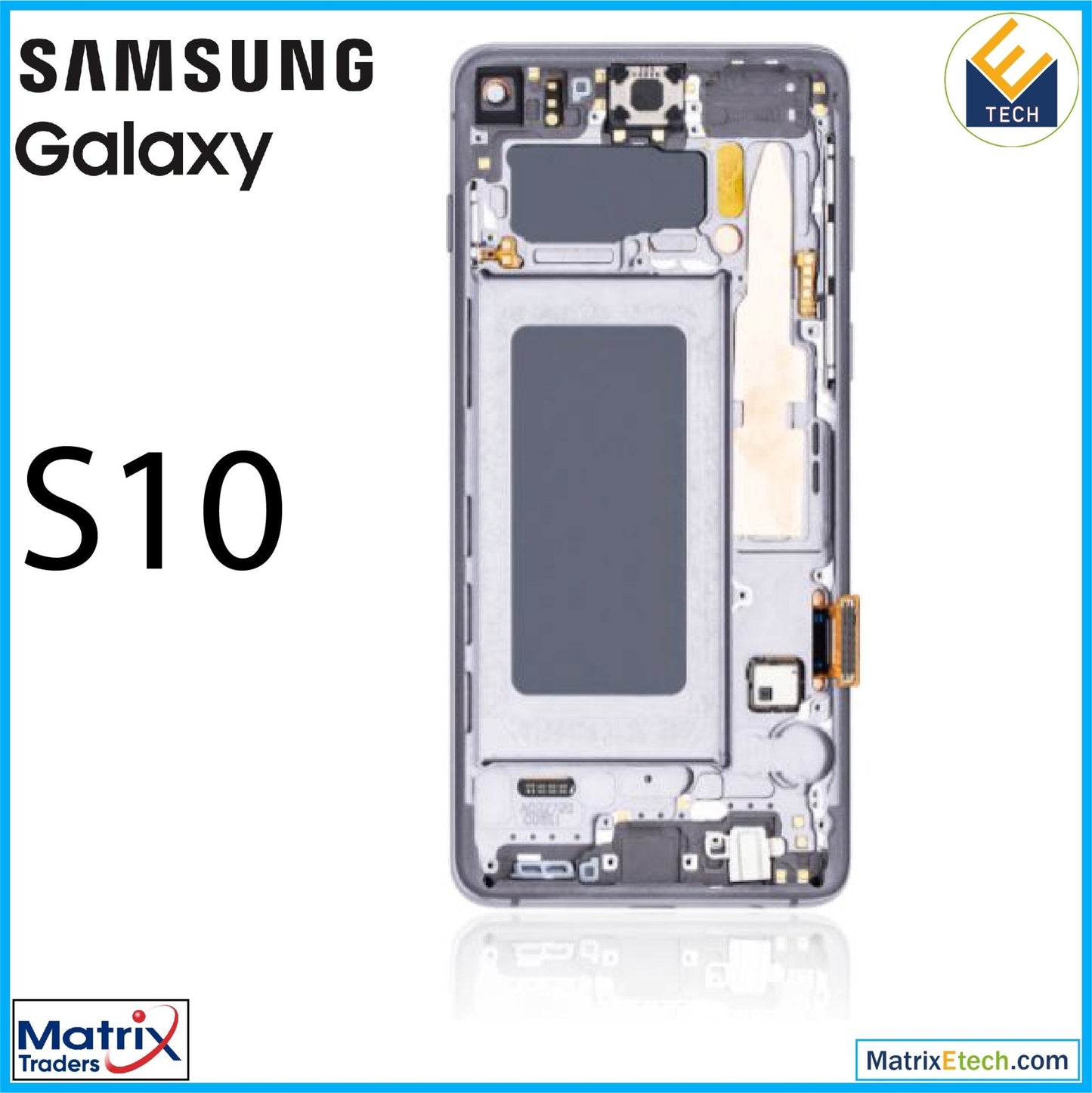 Samsung Galaxy S10 OLED Assembly With Frame (Refurbished) - Matrix Traders