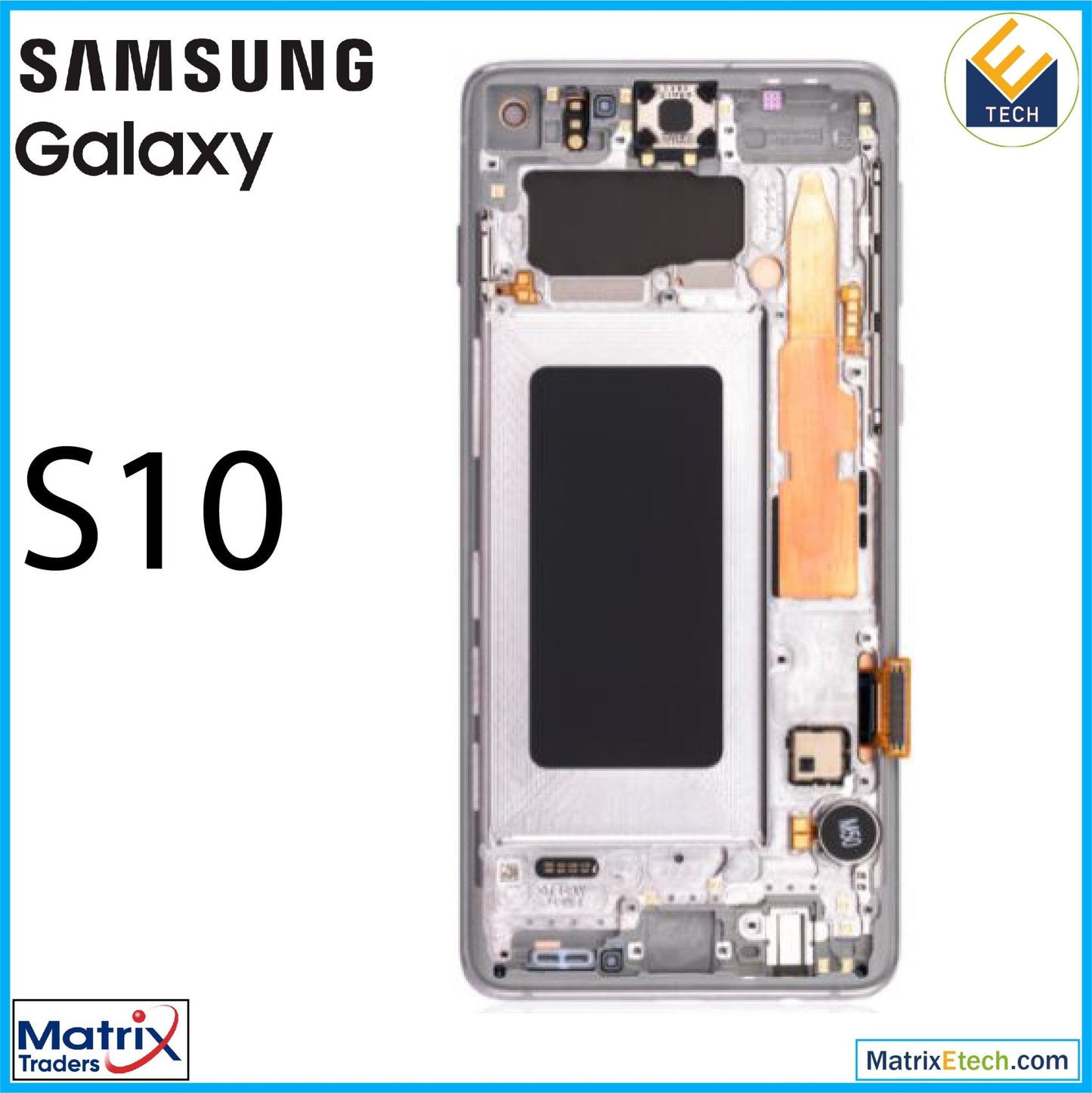 Samsung Galaxy S10 OLED Assembly With Frame (Refurbished) - Matrix Traders