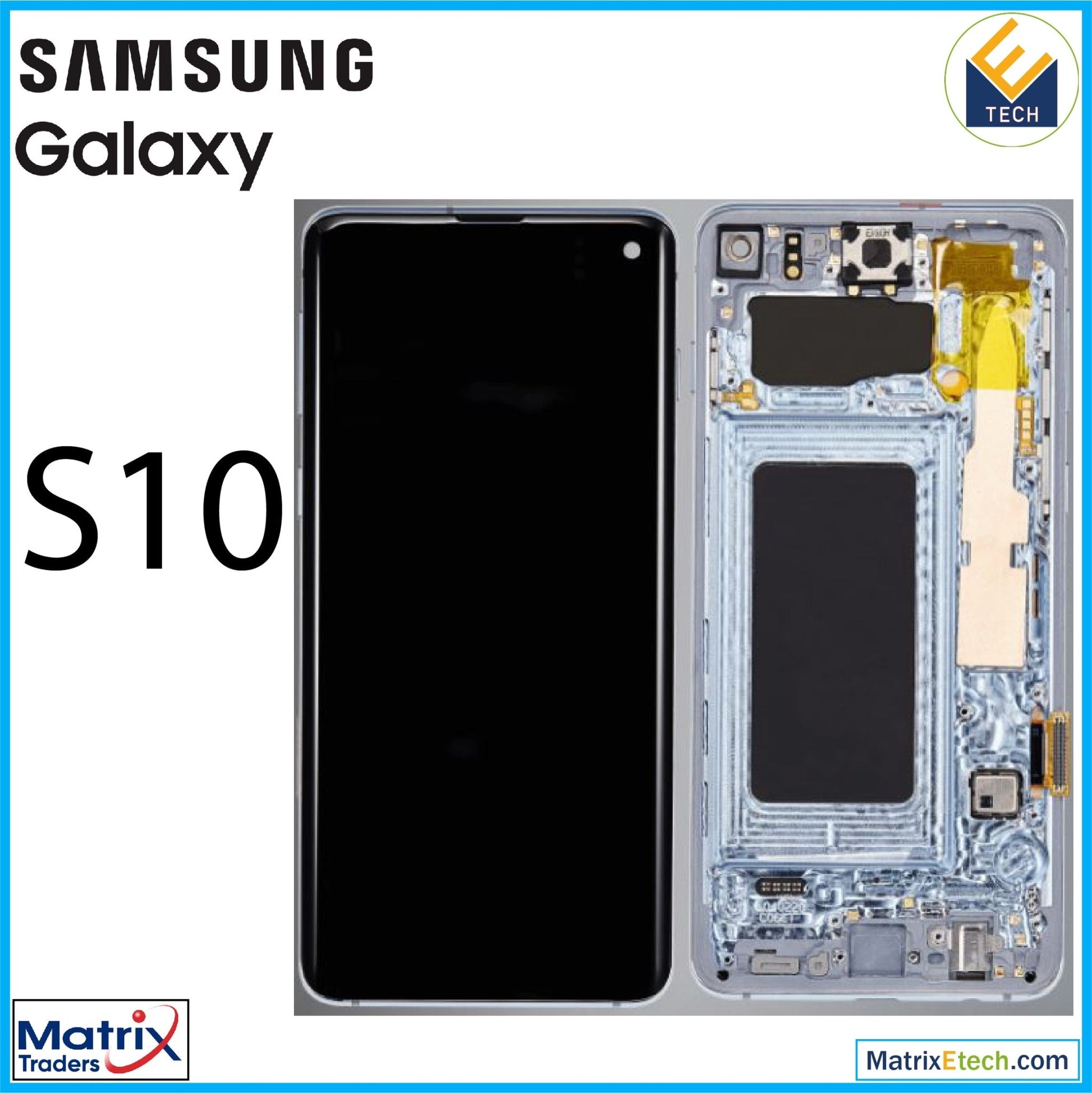 Samsung Galaxy S10 OLED Assembly With Frame (Refurbished) - Matrix Traders