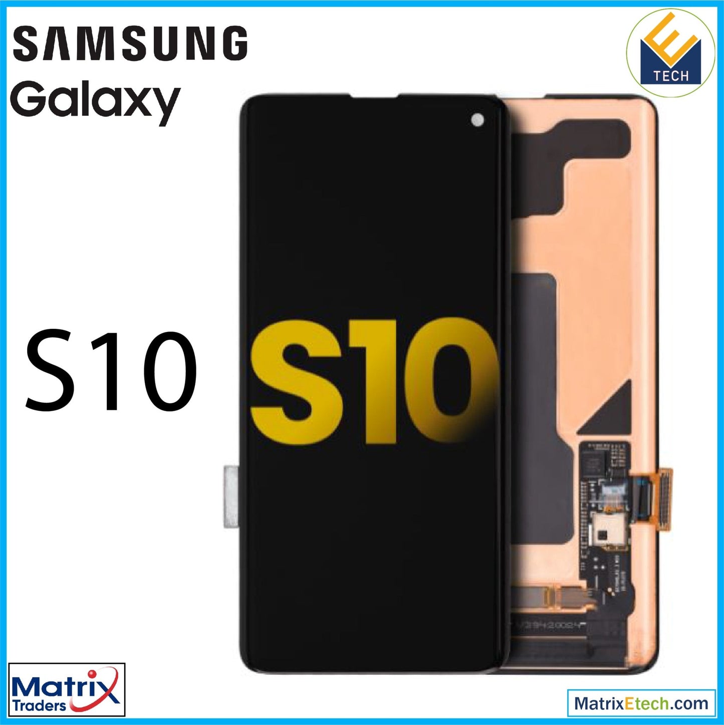 Samsung Galaxy S10 OLED Assembly Without Frame (Refurbished) - Matrix Traders