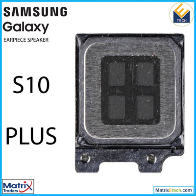 Samsung Galaxy S10 Plus Earpiece Speaker - Matrix Traders