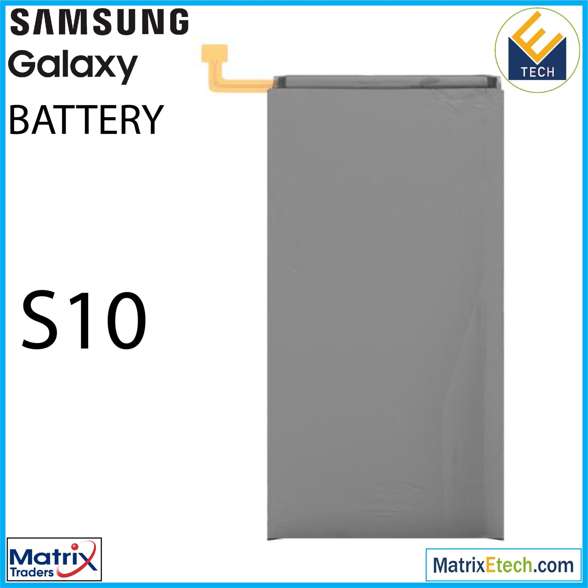 Samsung Galaxy S10 Replacement Battery (Pro) EB - BG973ABU, - Matrix Traders