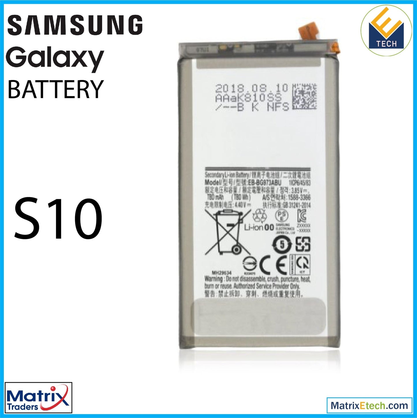 Samsung Galaxy S10 Replacement Battery (Service Pack) EB - BG973ABU - Matrix Traders