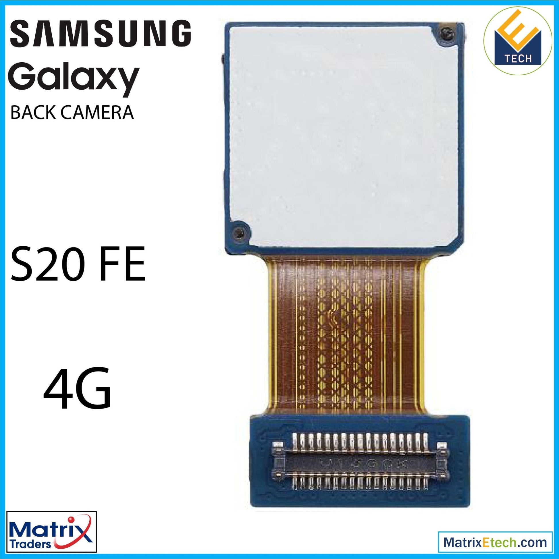 Samsung Galaxy S20 FE 4G Back Camera (Telephoto) - Matrix Traders