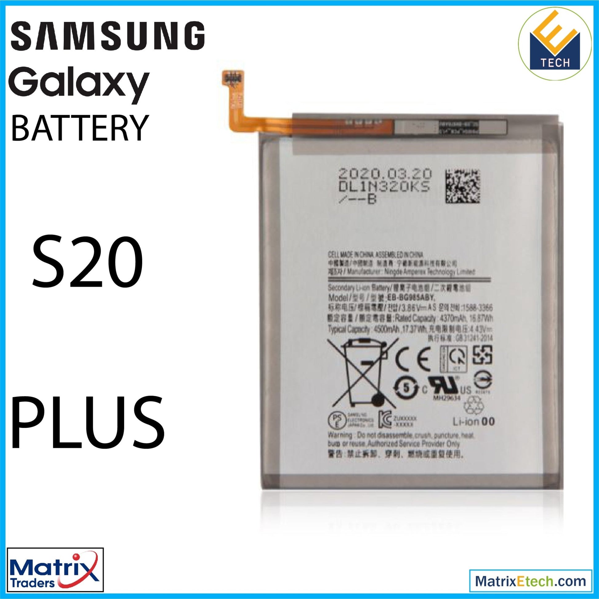 Samsung Galaxy S20 Plus Replacement Battery (Premium) (EB - BG985ABY) - Matrix Traders