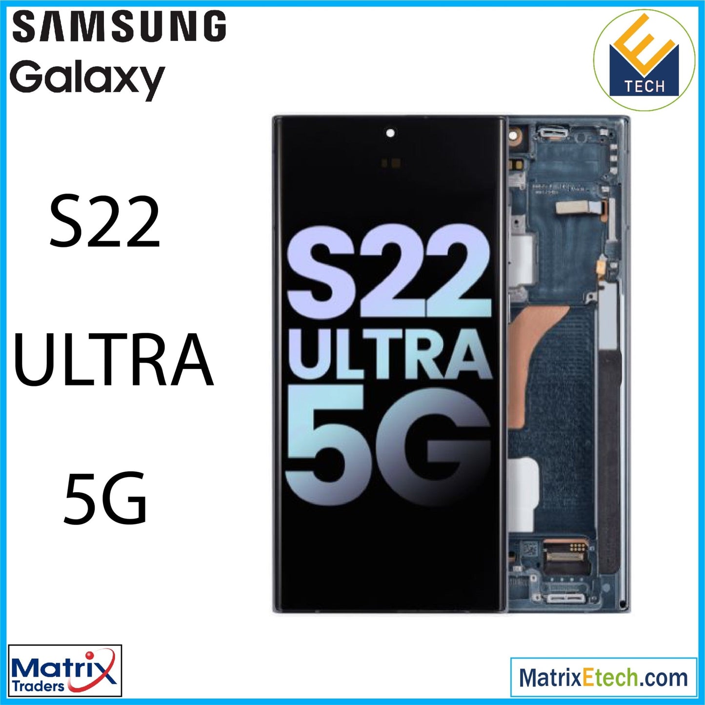 Samsung Galaxy S22 Ultra 5G OLED Assembly With Frame (Service Pack) - Matrix Traders