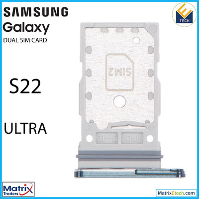 Samsung Galaxy S22 Ultra Dual Sim Card Tray - Matrix Traders