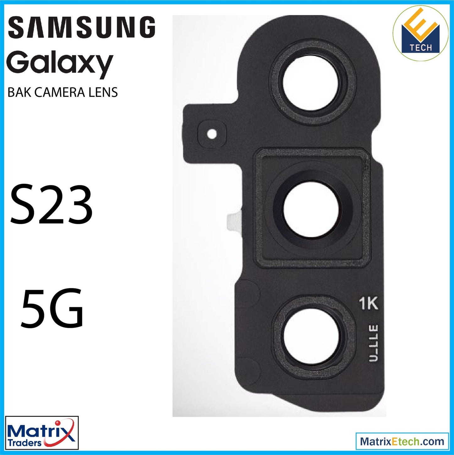 Samsung Galaxy S23 5G Back Camera Lens With Cover Bezel Ring - Matrix Traders