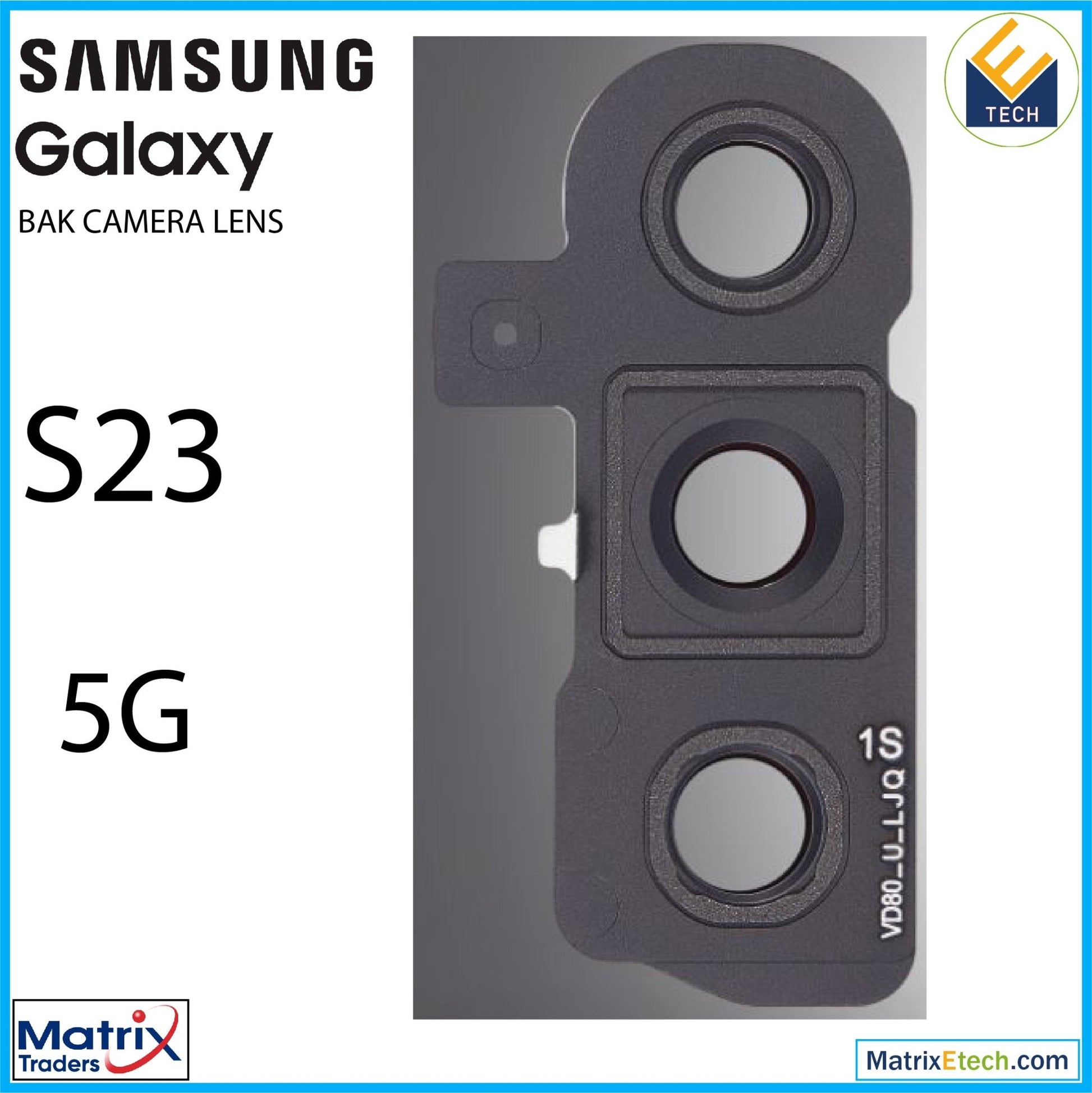 Samsung Galaxy S23 5G Back Camera Lens With Cover Bezel Ring - Matrix Traders