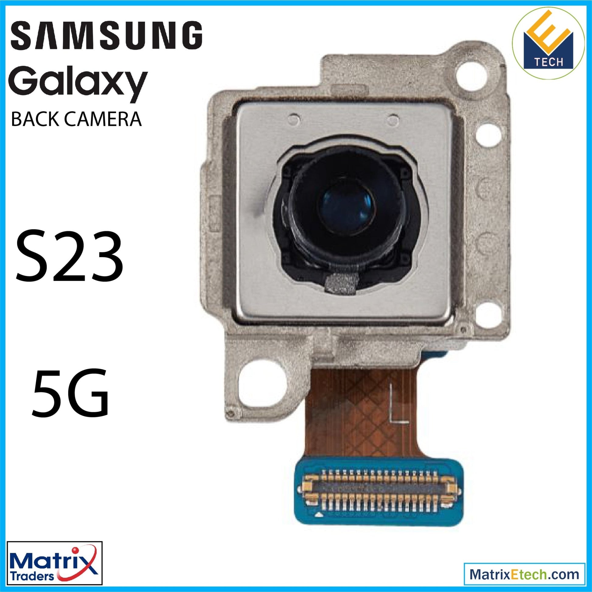 Samsung Galaxy S23 5G Back Camera (Telephoto) - Matrix Traders