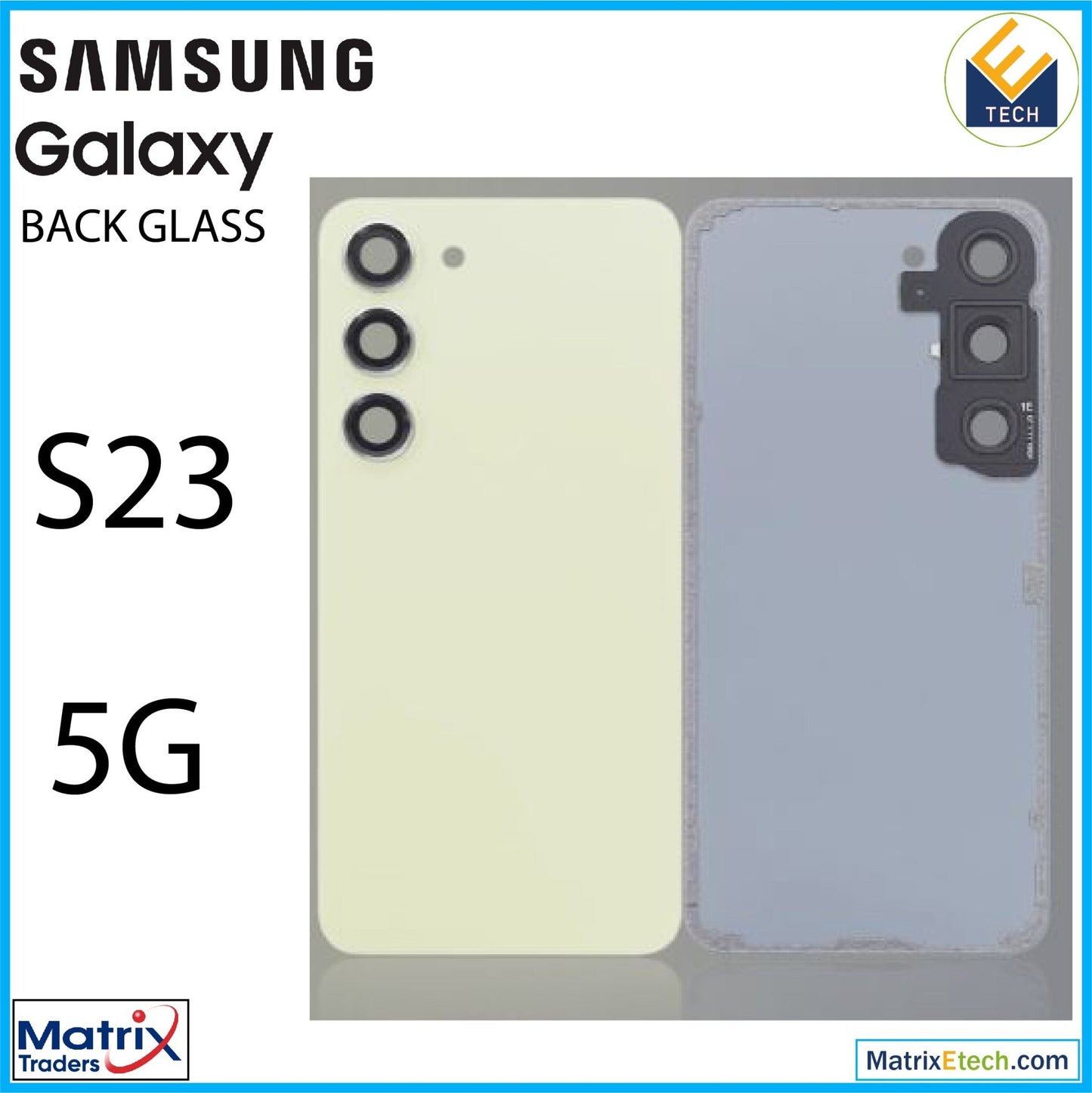 Samsung Galaxy S23 5G Back Cover Glass With Camera Lens (Aftermarket Plus) - Matrix Traders