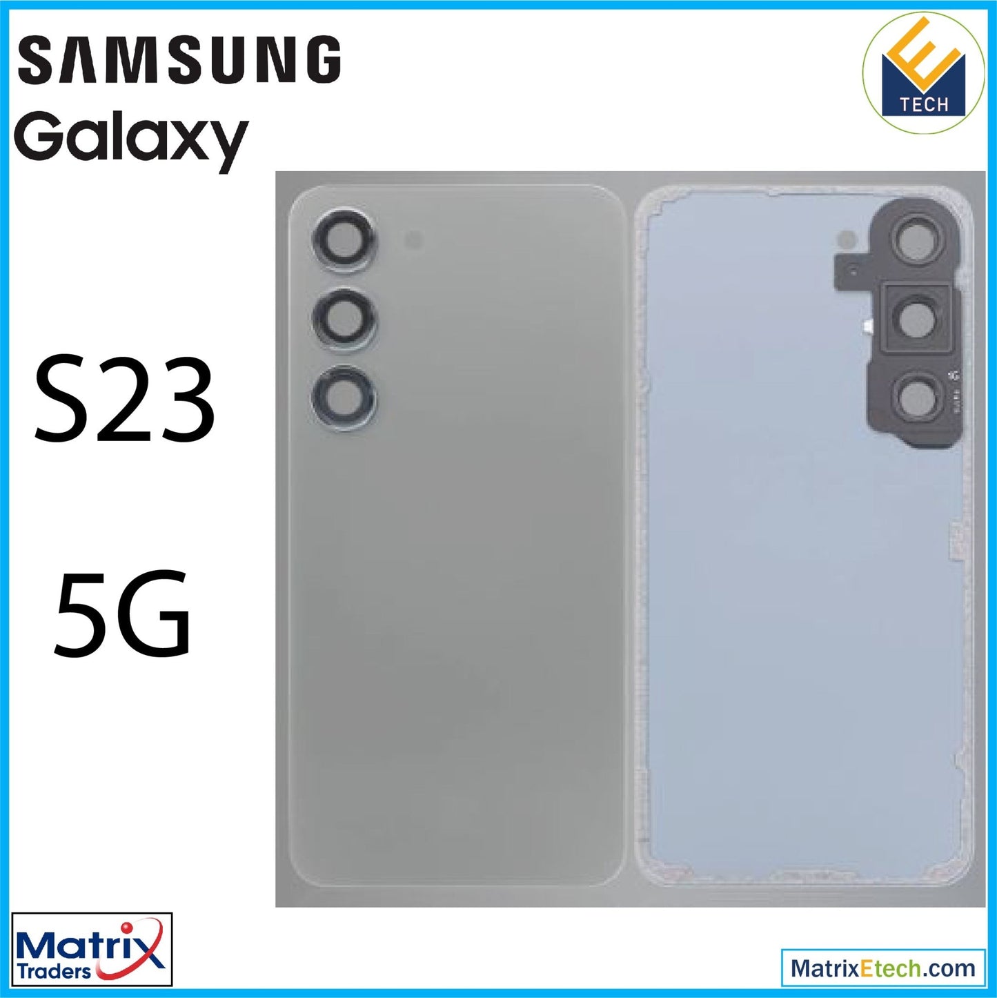 Samsung Galaxy S23 5G Back Cover Glass With Camera Lens (Aftermarket Plus) - Matrix Traders