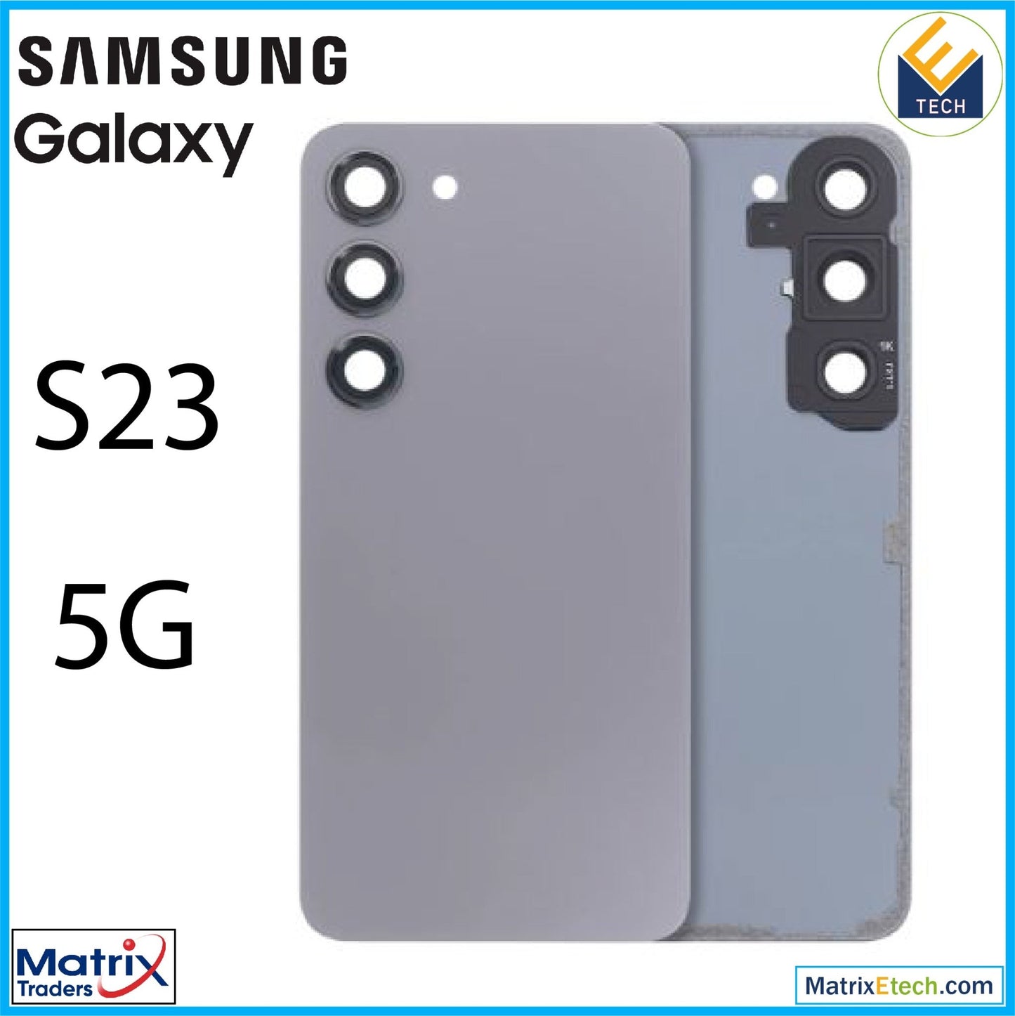 Samsung Galaxy S23 5G Back Cover Glass With Camera Lens (Aftermarket Plus) - Matrix Traders