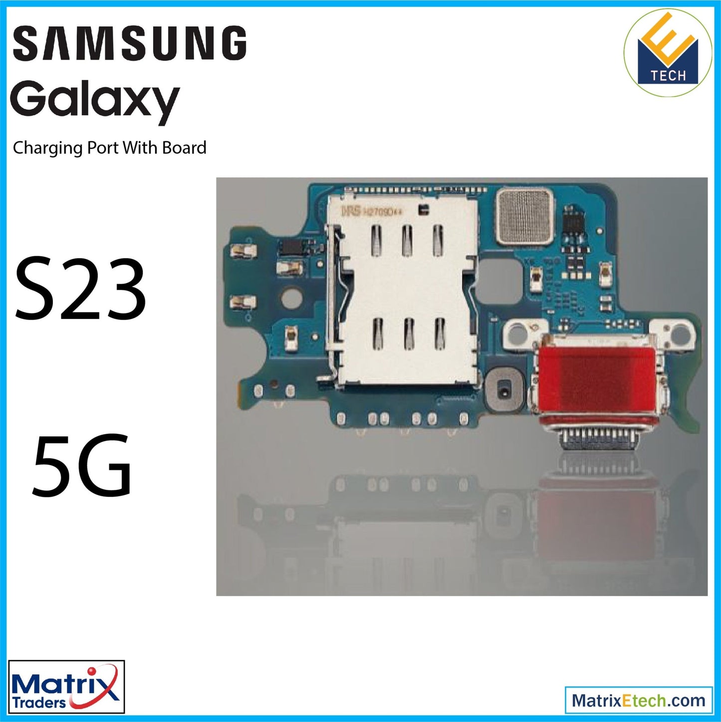 Samsung Galaxy S23 5G Charging Port Board With Sim Card Reader (US Version) - Matrix Traders