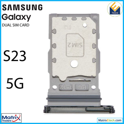 Samsung Galaxy S23 5G Dual Sim Card Tray - Matrix Traders