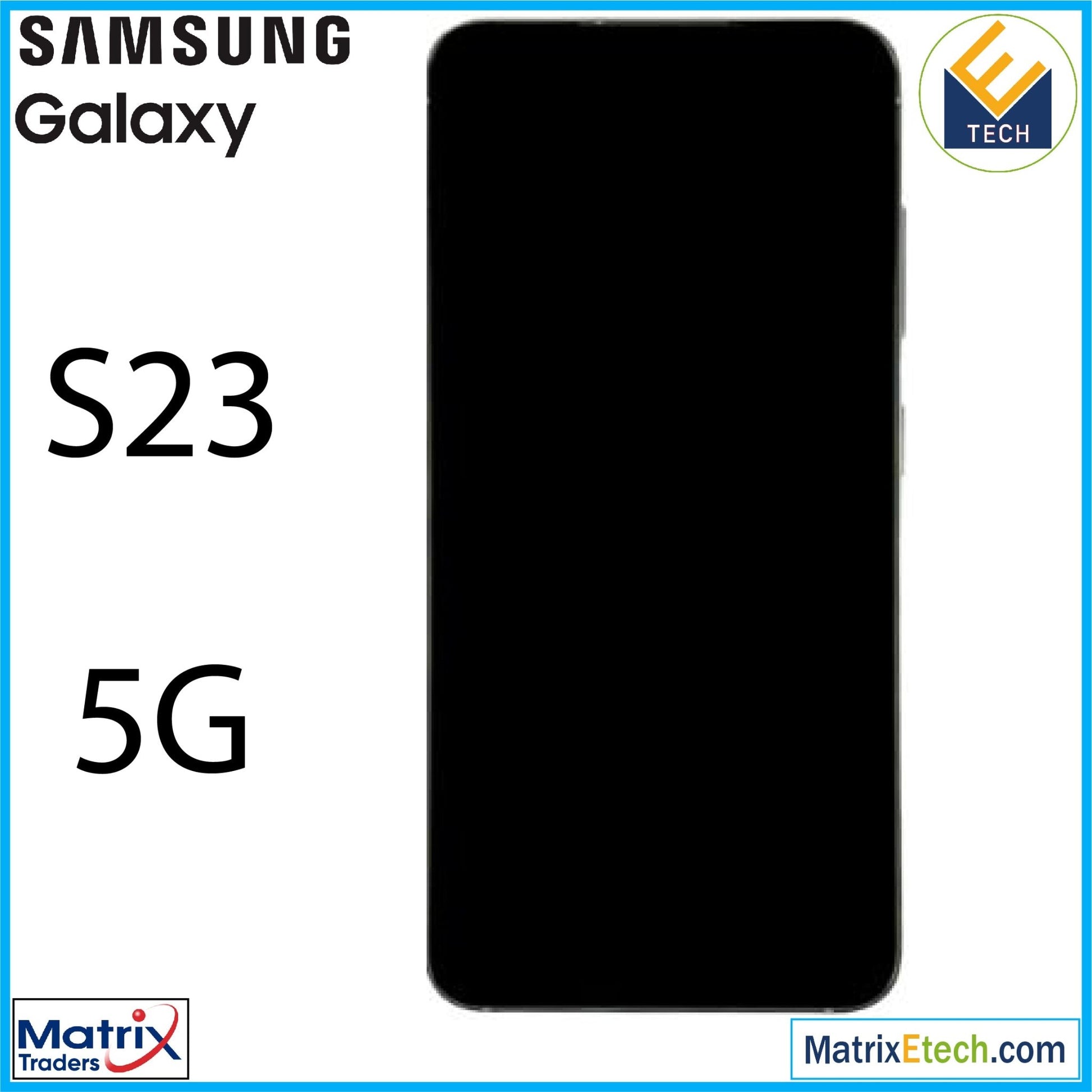 Samsung Galaxy S23 5G OLED Assembly With Frame (Pull Grade BC) - Matrix Traders