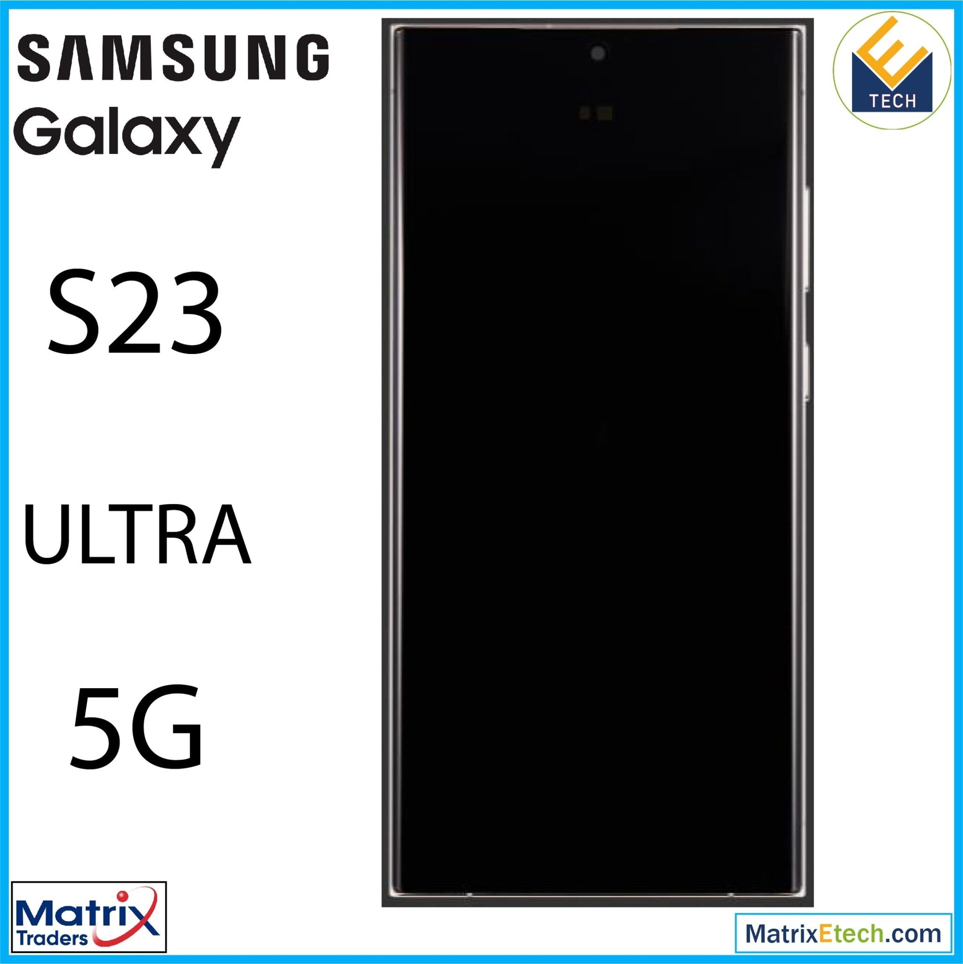 Samsung Galaxy S23 Ultra 5G OLED Assembly With Frame (Service Pack) - Matrix Traders