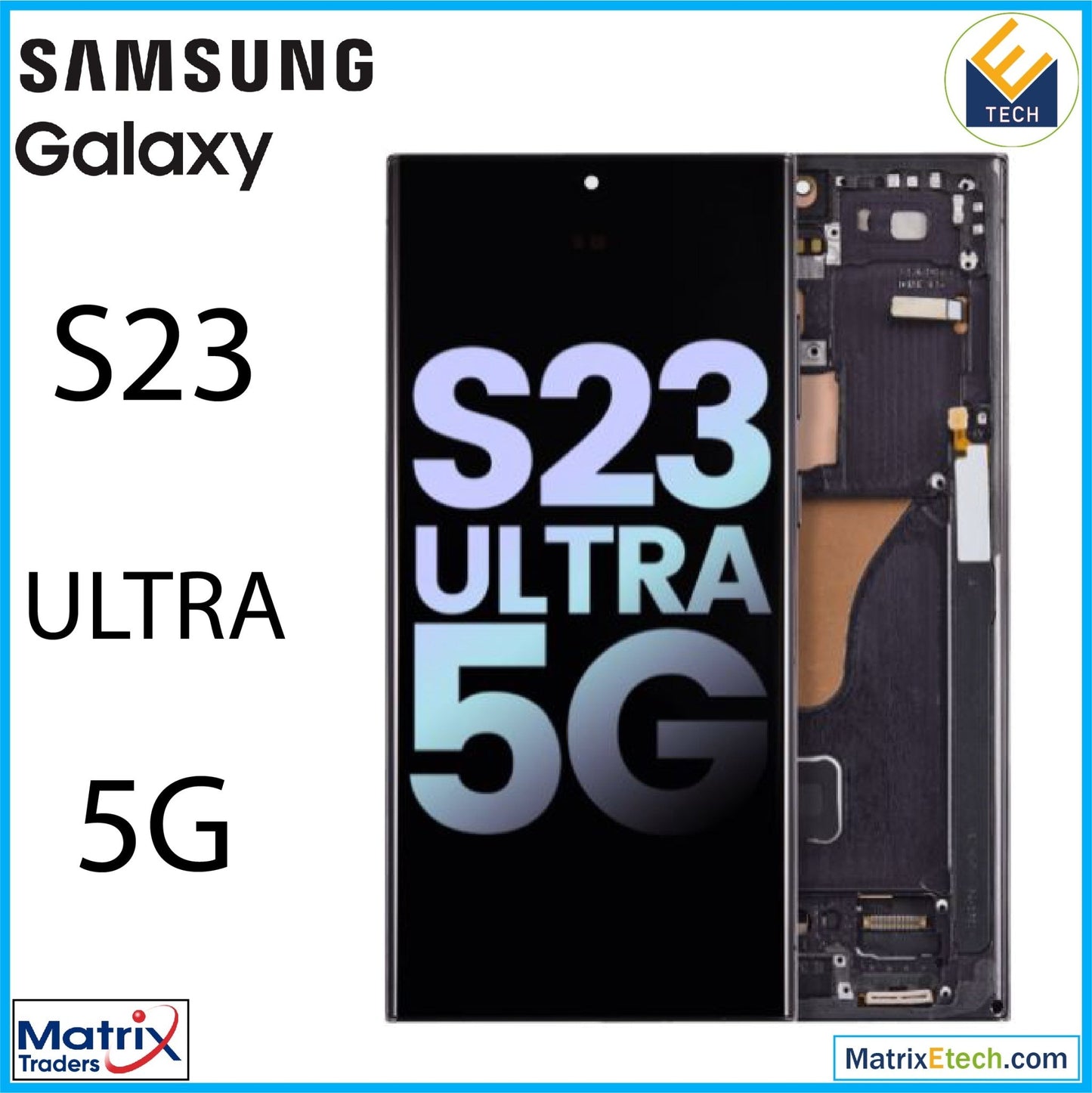 Samsung Galaxy S23 Ultra 5G OLED Assembly With Frame (Service Pack) - Matrix Traders