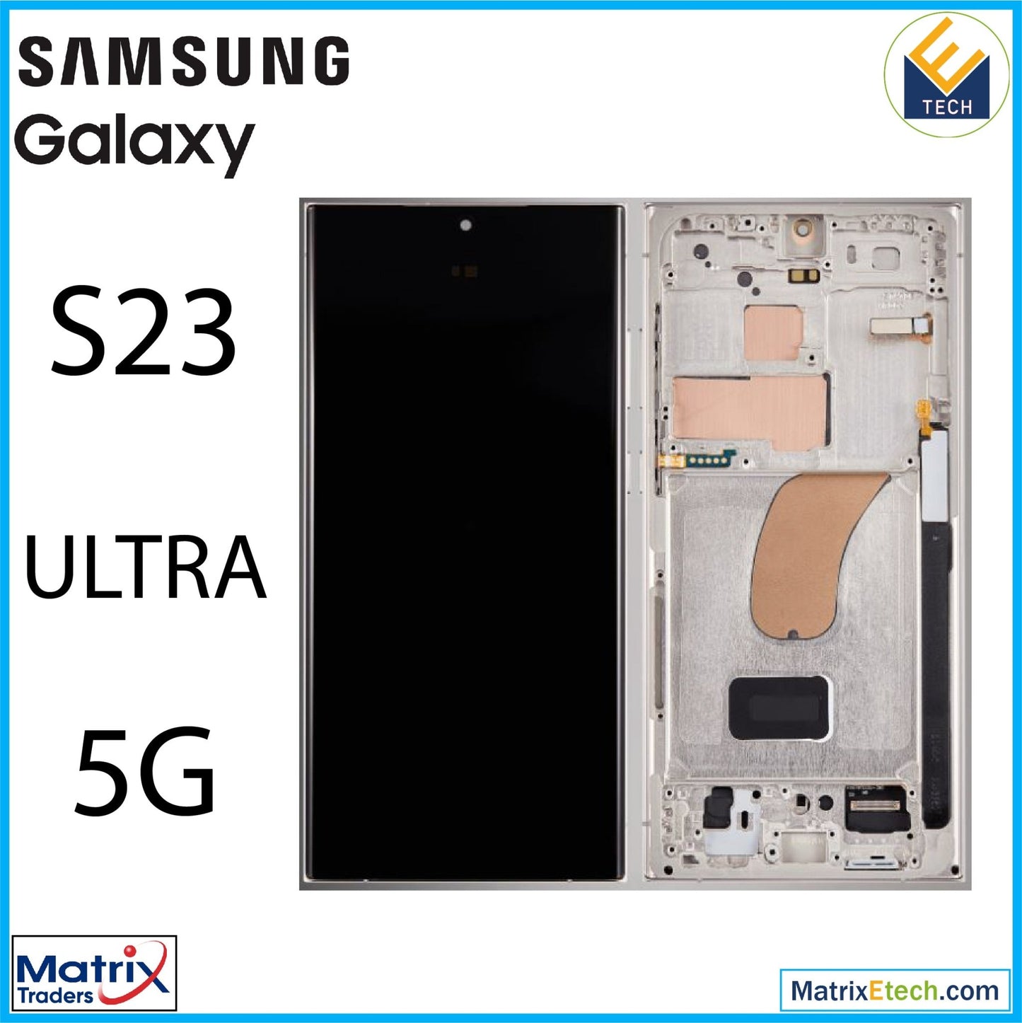 Samsung Galaxy S23 Ultra 5G OLED Assembly With Frame (Service Pack) - Matrix Traders