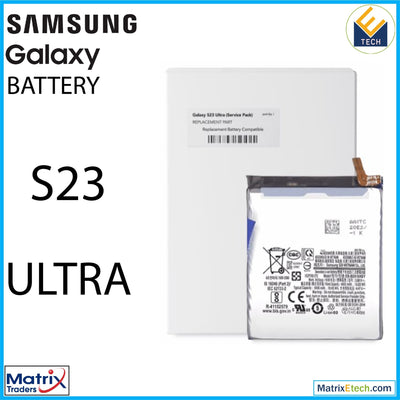 Samsung Galaxy S23 Ultra Replacement Battery (Service Pack) (EB - BS918ABY) - Matrix Traders