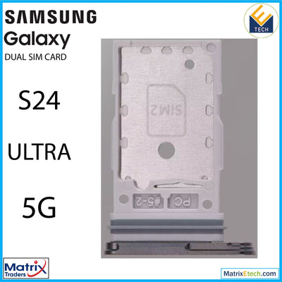 Samsung Galaxy S24 Ultra 5G Dual Sim Card Tray - Matrix Traders