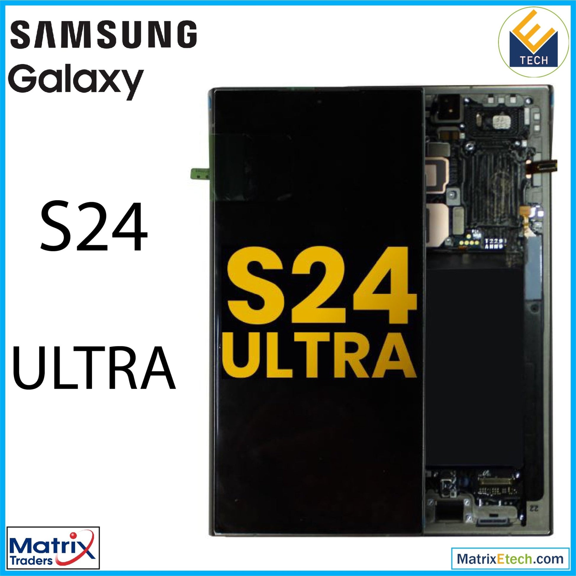 Samsung Galaxy S24 Ultra OLED Assembly With Frame (Refurbished) - Matrix Traders