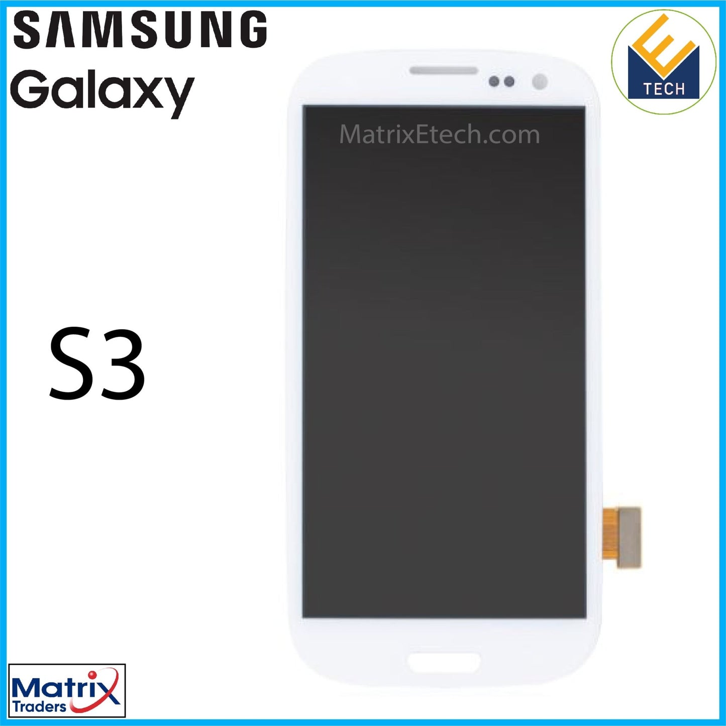 Samsung Galaxy S3 LCD Assembly Without Frame (Refurbish) - Matrix Traders