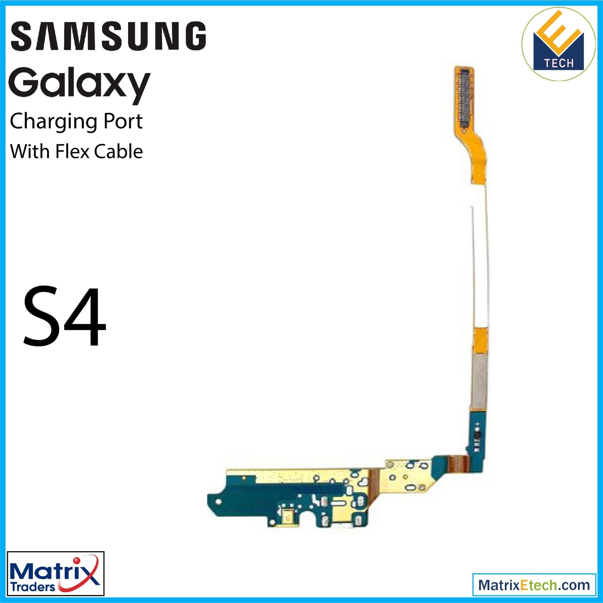 Samsung Galaxy S4 Charging Port Flex Cable (i9500 International) - Matrix Traders