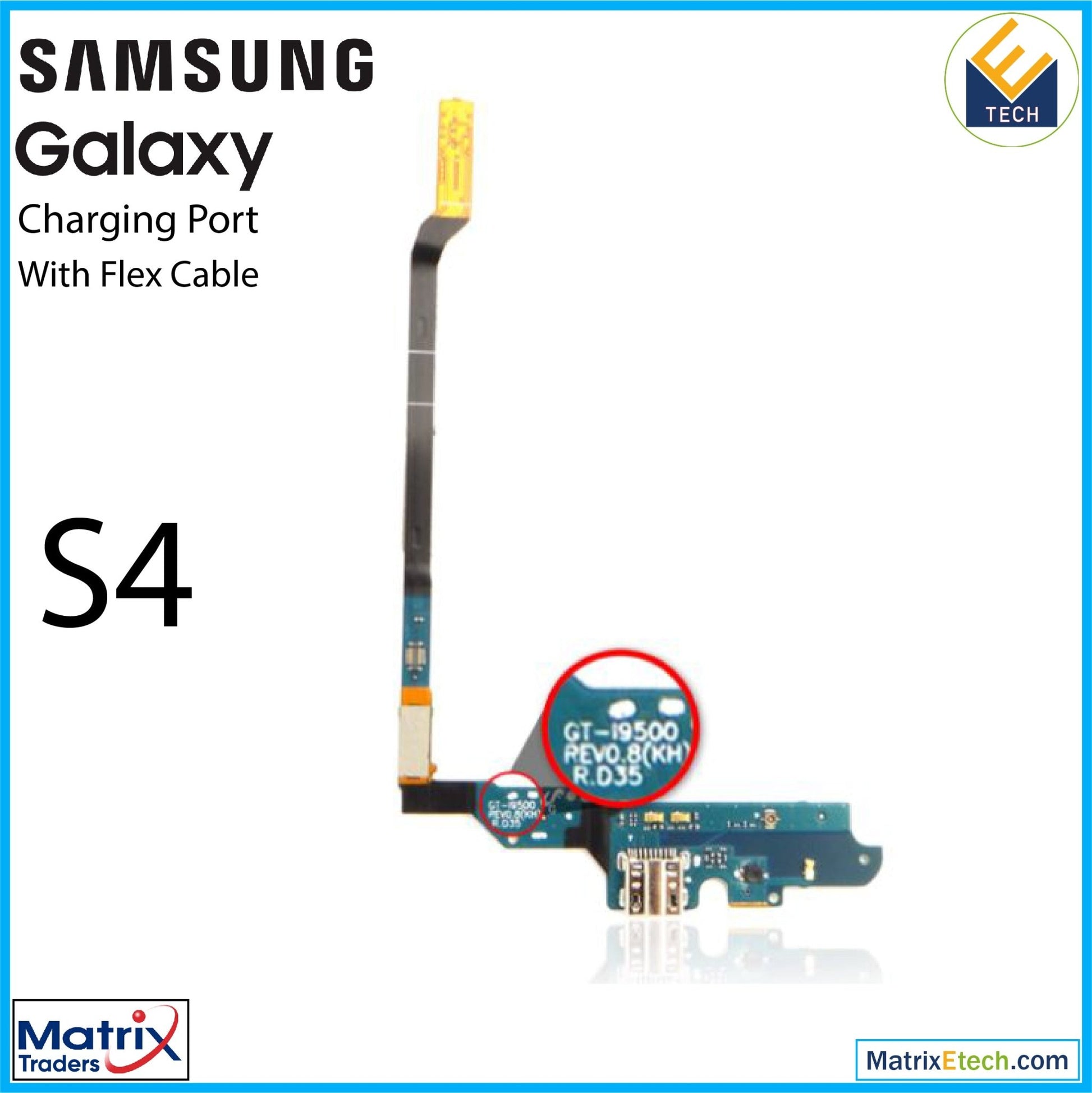 Samsung Galaxy S4 Charging Port Flex Cable (i9500 International) - Matrix Traders