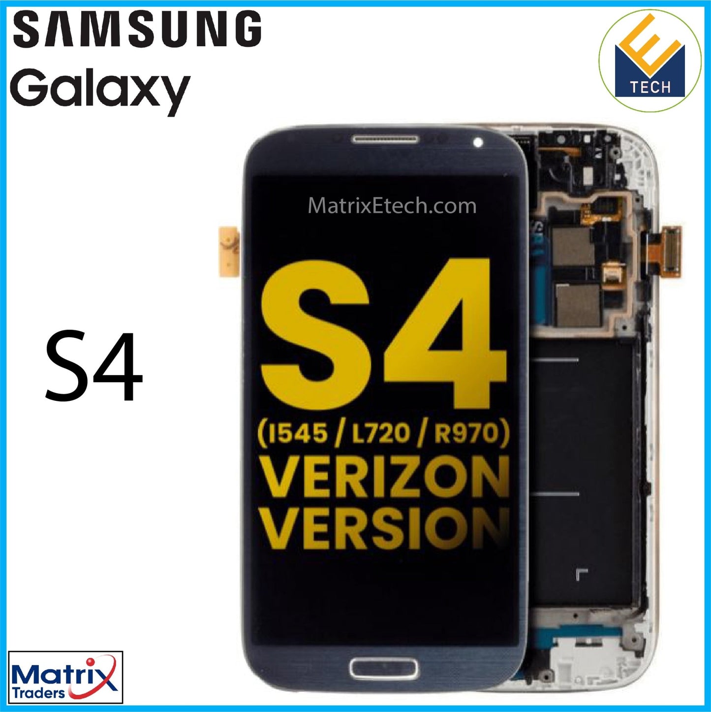 Samsung Galaxy S4 OLED Assembly With Frame (i545 L720 R970) (Verizon & Sprint) - Matrix Traders