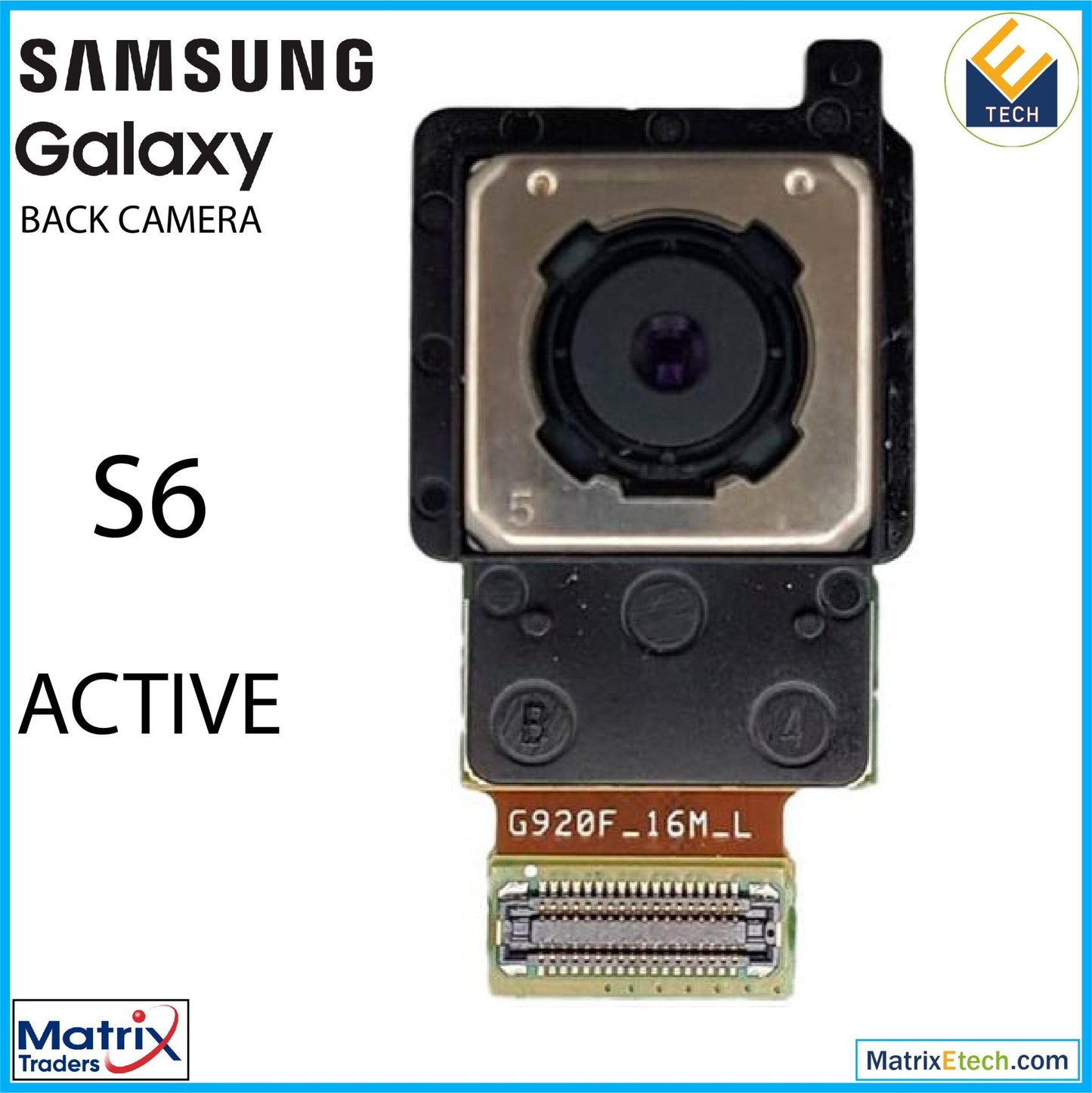 Samsung Galaxy S6 Active Back Camera - Matrix Traders