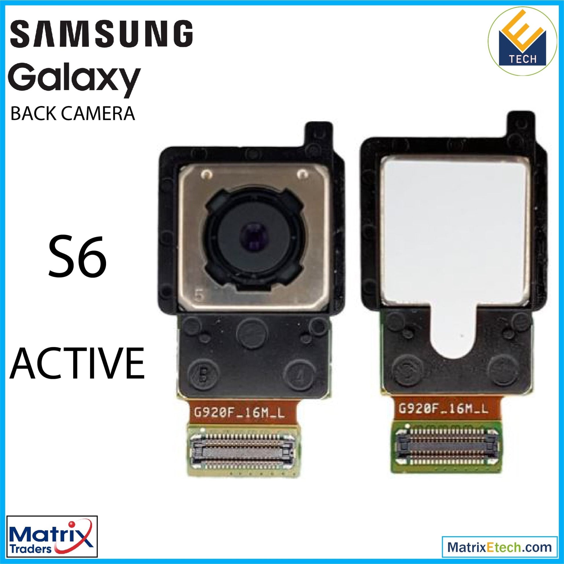 Samsung Galaxy S6 Active Back Camera - Matrix Traders