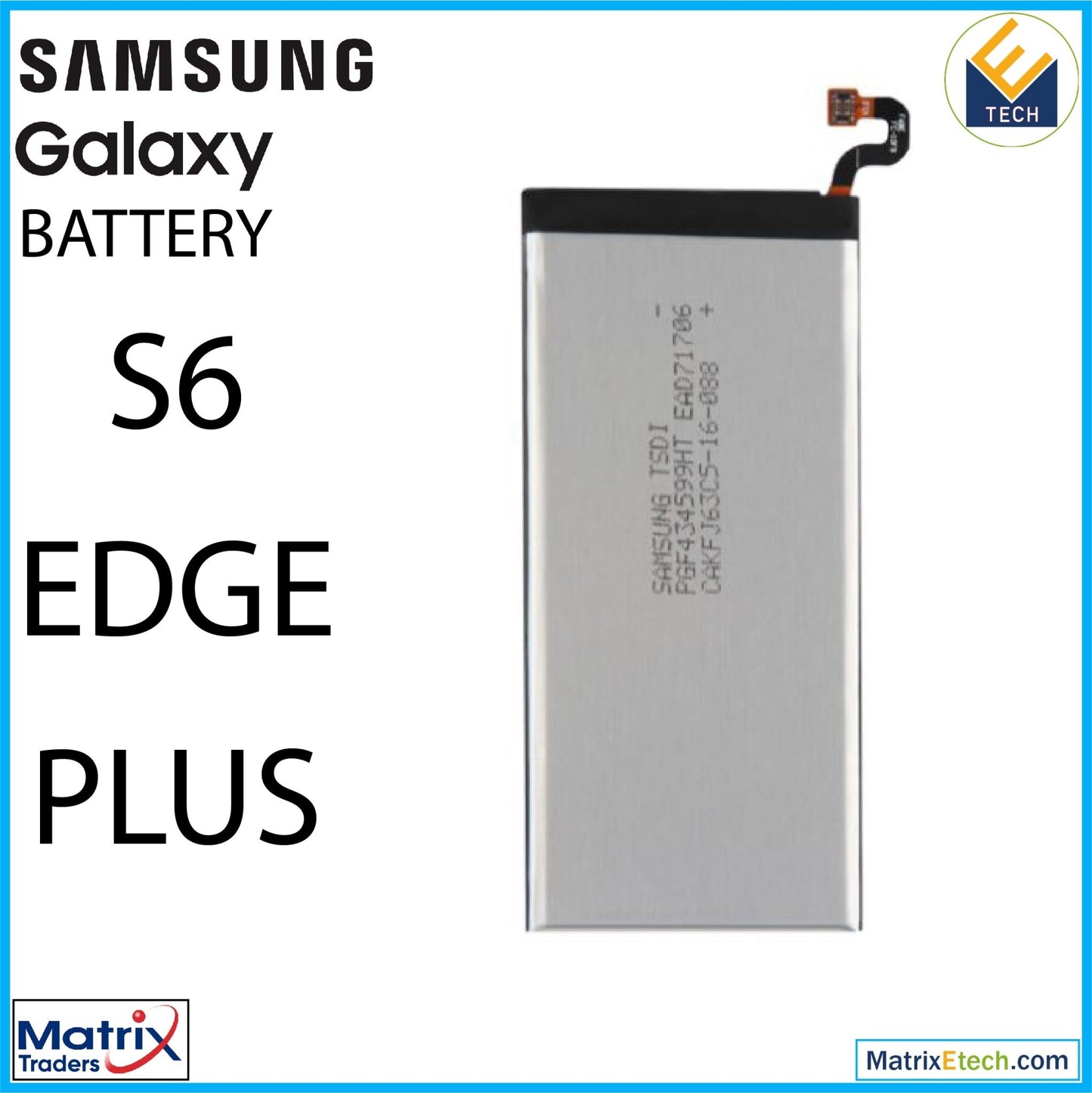 Samsung Galaxy S6 Edge Plus Replacement Battery (EB - BG928ABA) (Service Pack) - Matrix Traders