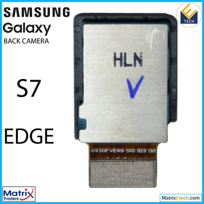 Samsung Galaxy S7 Edge Back Camera (G930F G935F) (International Version) - Matrix Traders