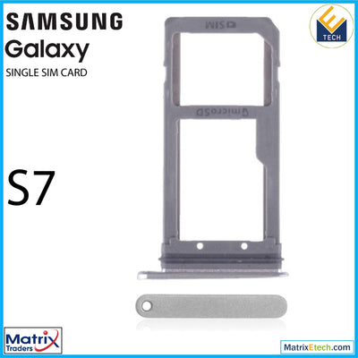 Samsung Galaxy S7 Single Sim Card Tray - Matrix Traders