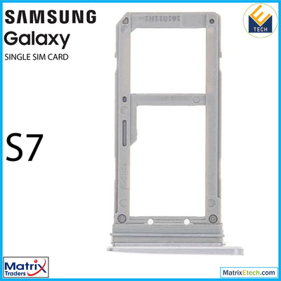 Samsung Galaxy S7 Single Sim Card Tray - Matrix Traders